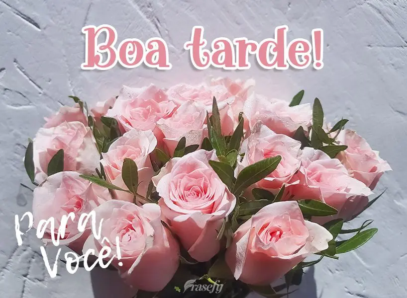 Boa tarde! Para você!