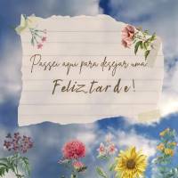Passei aqui pra desejar uma  feliz tarde!