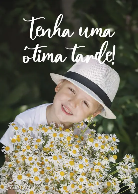 Tenha uma ótima tarde!
