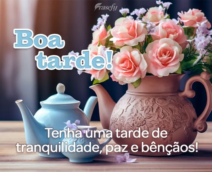 Tenha uma tarde de tranquilidade, paz e bênçãos! Boa tarde!