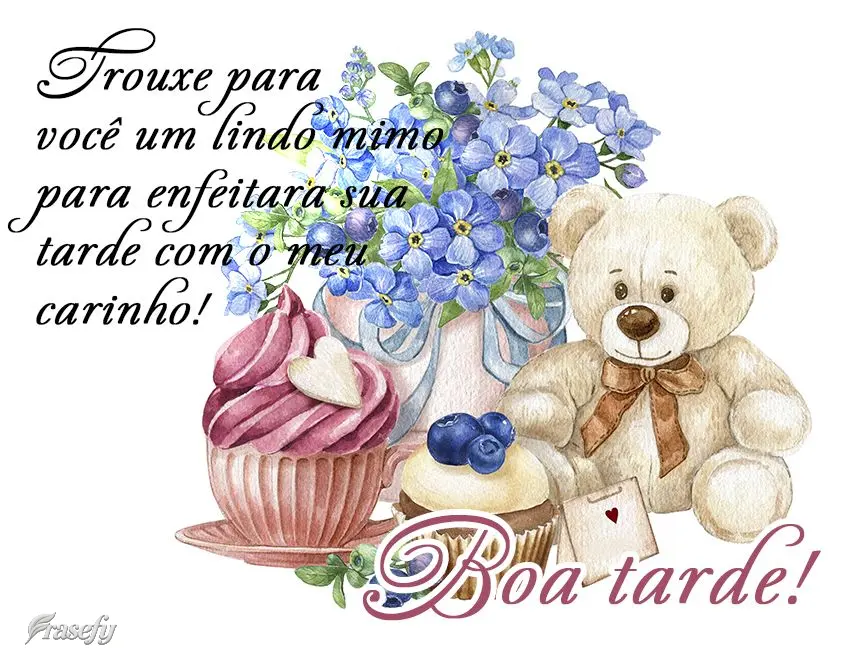 Trouxe para você um lindo mimo para enfeitar a sua tarde com o meu carinho! Boa tarde!
