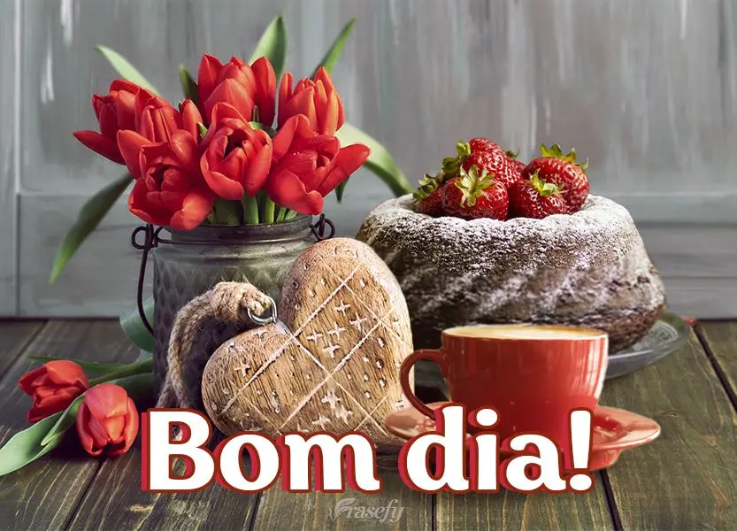 Bom dia!