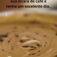 A vida é curta demais para não aproveitar cada momento, então pegue sua xícara de café e tenha um excelente dia. Bom Dia!