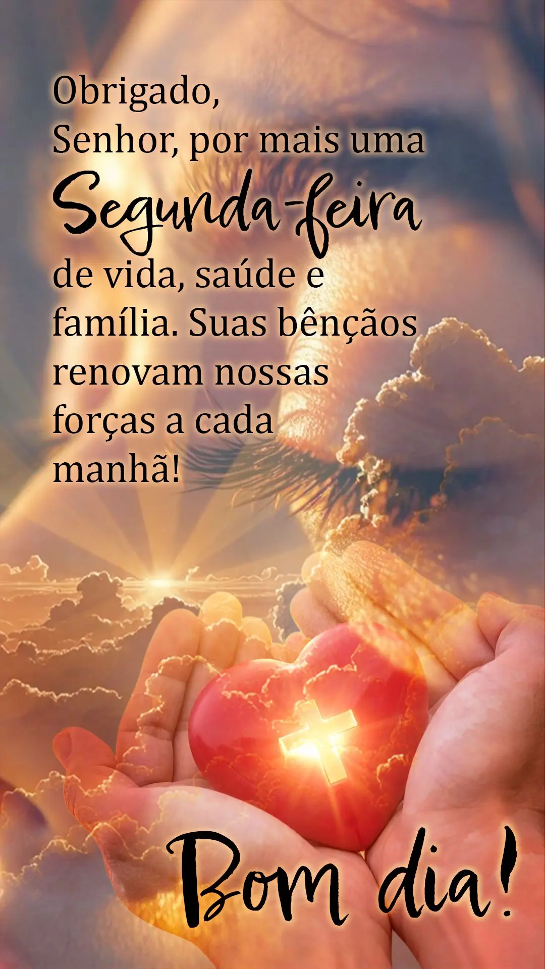 Bom dia! Obrigado, Senhor, por mais uma segunda-feira de vida, saúde e família. Suas bênçãos renovam nossas forças a cada manhã! 🙏✨

---