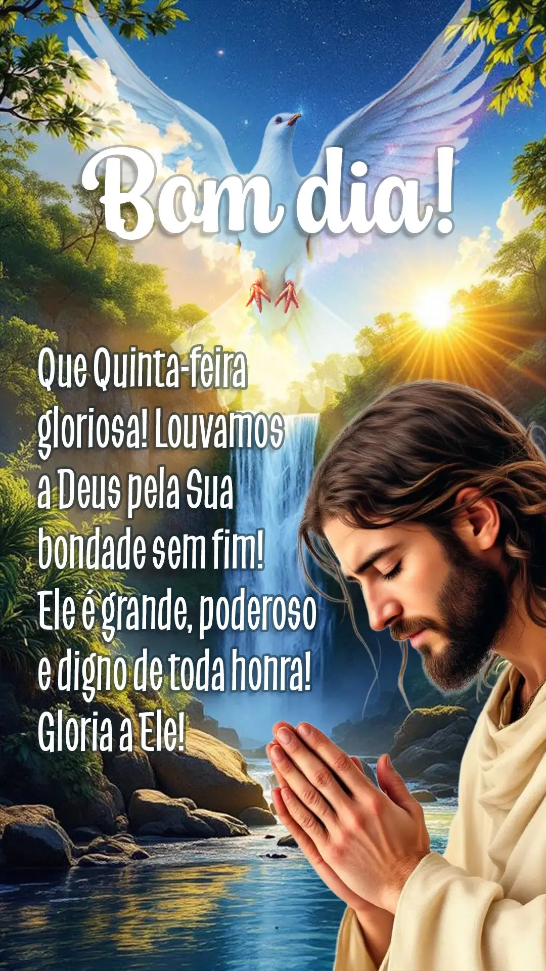 🙌 Bom dia! Que quinta-feira gloriosa! Louvamos a Deus pela Sua bondade sem fim! Ele é grande, poderoso e digno de toda honra! Gloria a Ele! 🔥

---...