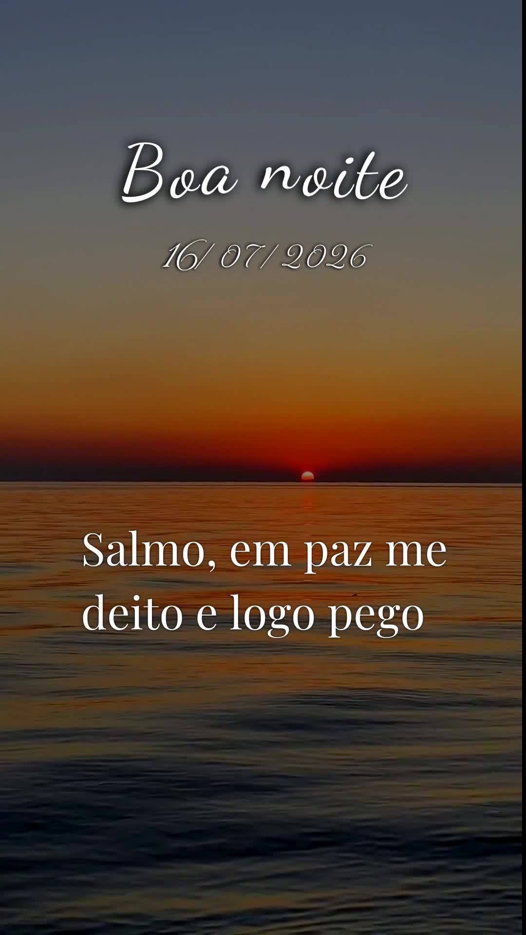Boa noite. Nesta quinta-feira, 16 de Julho de 2026, que Deus abençoe este momento de descanso, renovando suas forças e acalmando seu coração. Que o a...
