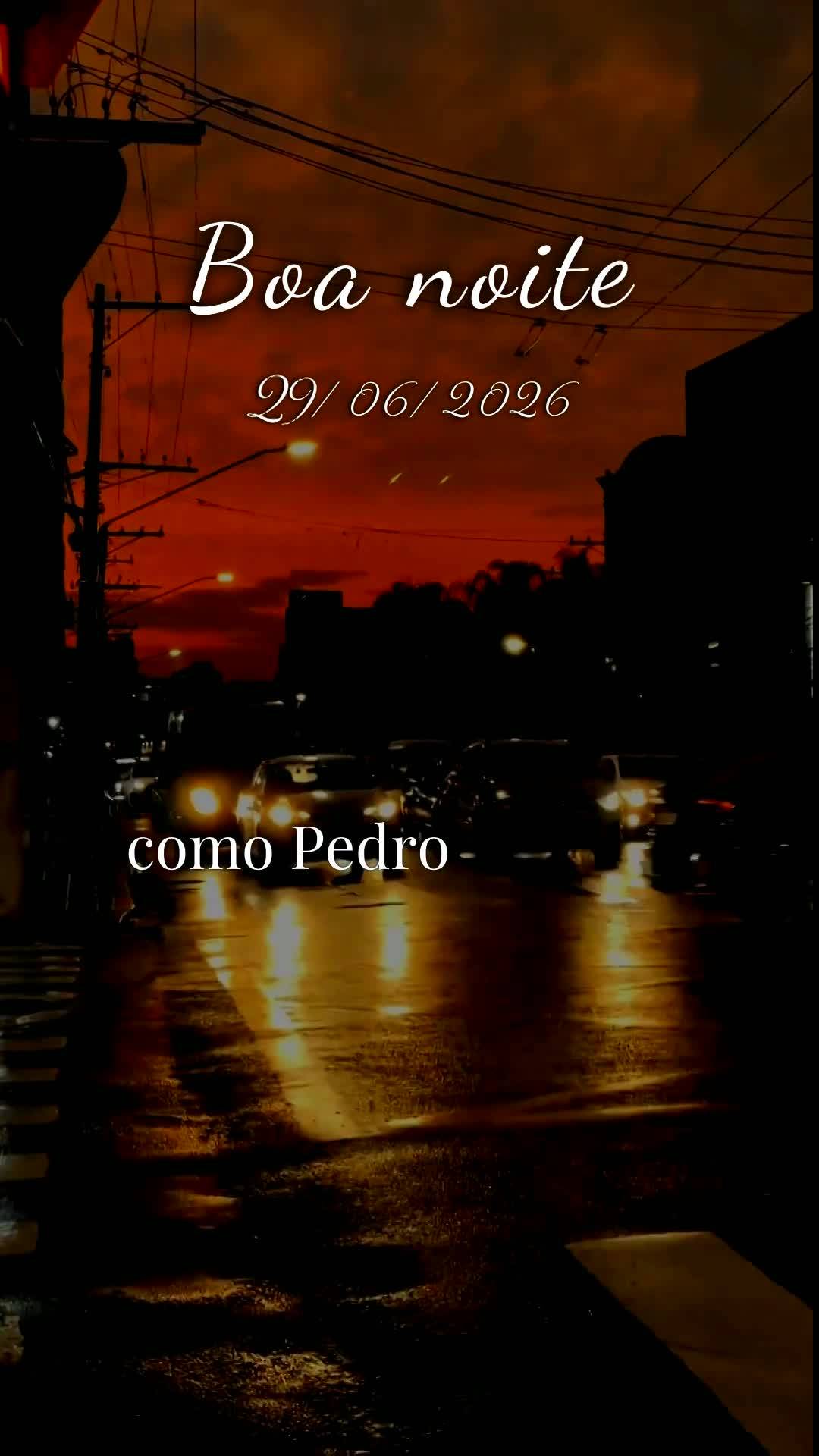 Boa noite. Nesta Segunda-feira, 29 de Junho de 2026, dia de São Pedro e São Paulo, que Deus abençoe este momento de descanso, renovando suas forças e...