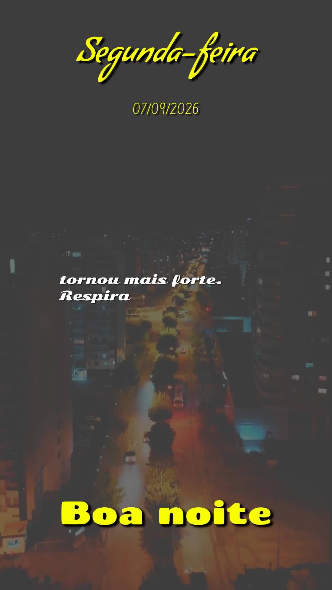 Boa noite. Nesta segunda-feira, 7 de Setembro de 2026, quando a noite cai suave sobre o teu coração, olha para o céu, pois Deus está acendendo cada e...