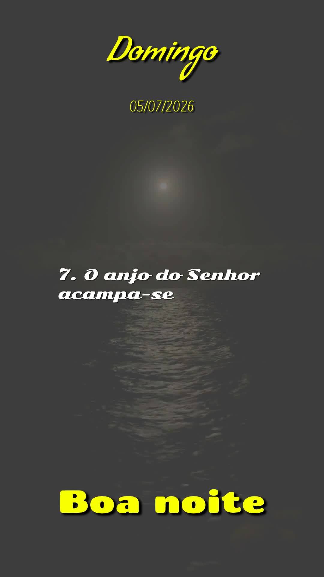Boa noite. Neste Domingo, 5 de Julho de 2026, dia do Senhor, eu me achego a ti em oração. Que a bênção do Altíssimo te alcance onde quer que esteja...