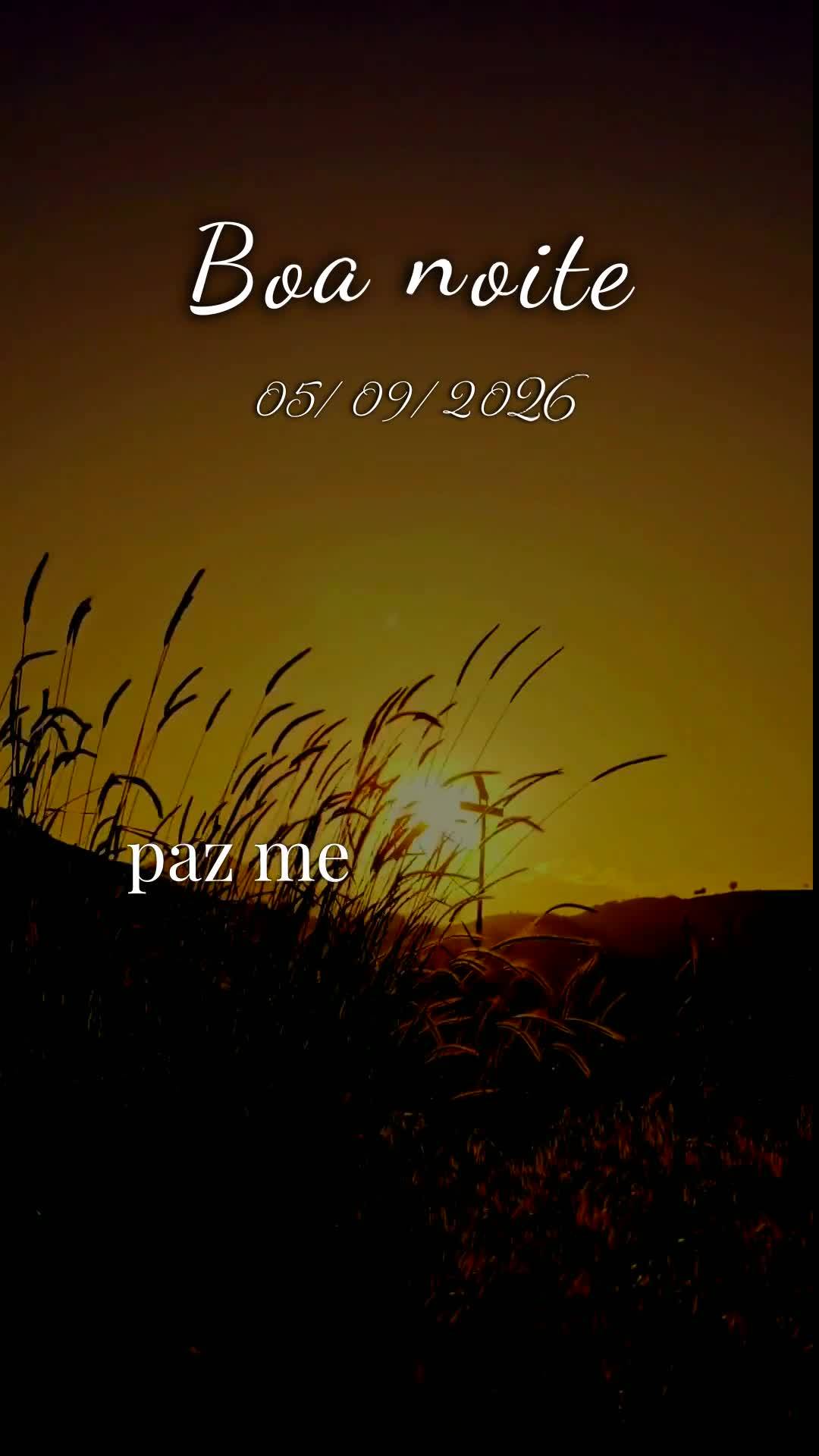 Boa noite. Neste sábado, 5 de Setembro de 2026, que Deus abençoe este momento de descanso, renovando suas forças e acalmando seu coração. Que o amor...