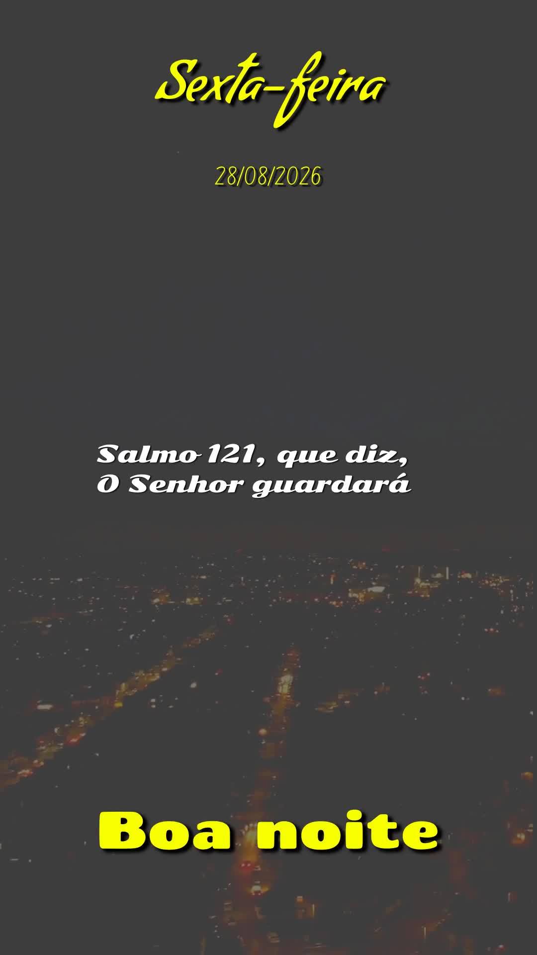 Boa noite. Obrigado, Deus, por mais uma sexta-feira vencida. Tu me livraste de todo mal e me concedeste saúde e força para vencer mais um dia. Enquanto...