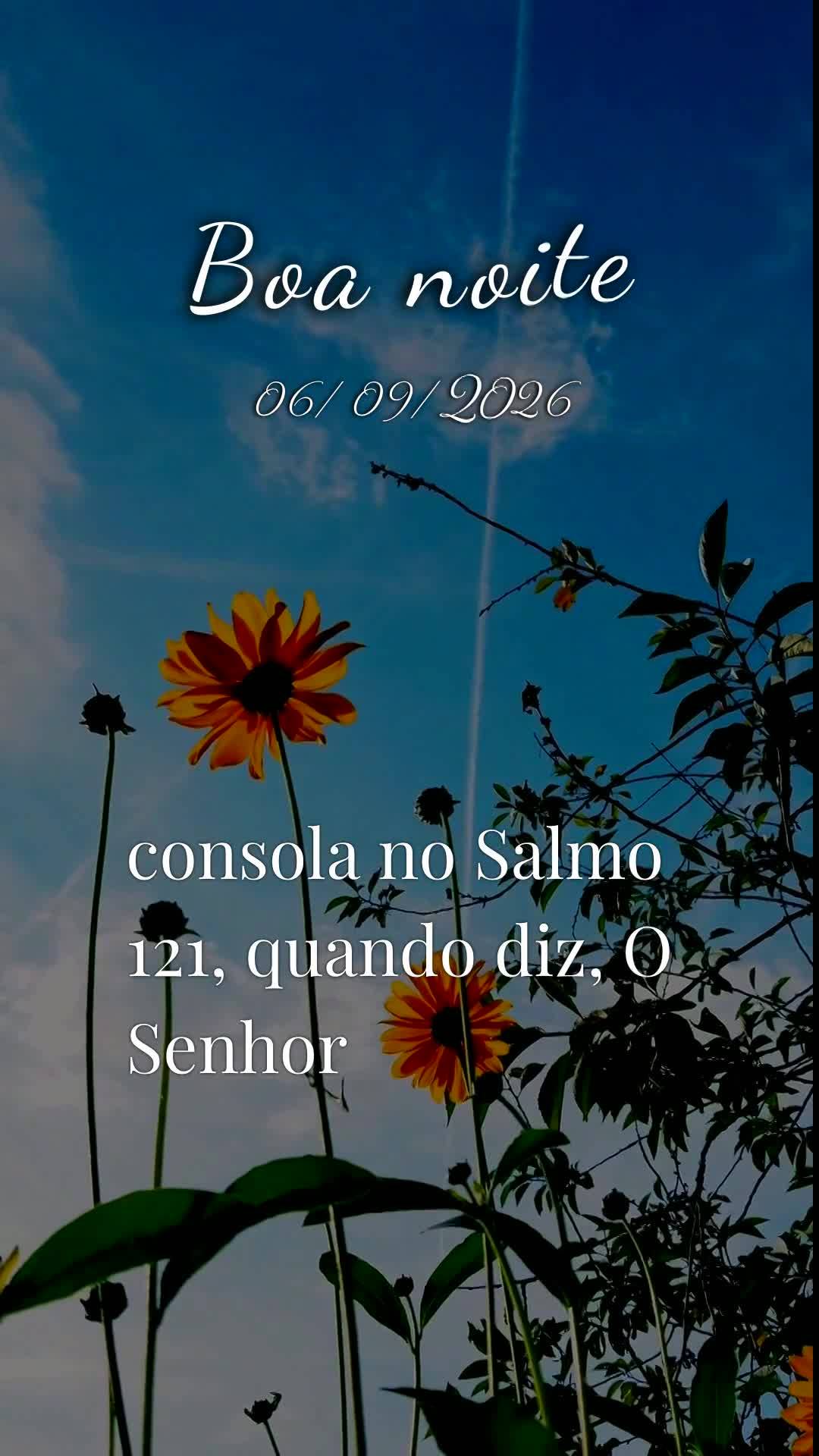 Boa noite. Obrigado, meu Deus, por mais um Domingo vencido, neste 6 de Setembro de 2026. Tu me livraste de todo mal e me concedeste saúde e força para ...