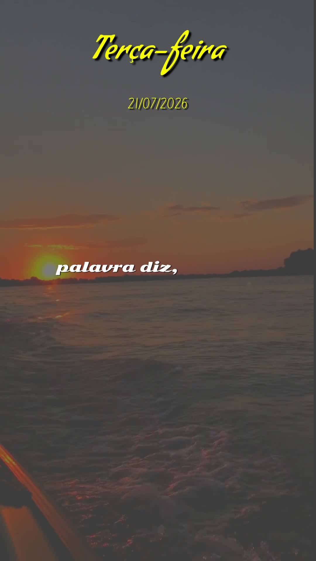 Boa noite, Senhor meu Deus. Nesta terça-feira, 21 de Julho de 2026, no silêncio desta noite, eu me coloco diante de ti. Obrigado por mais um dia vivido...