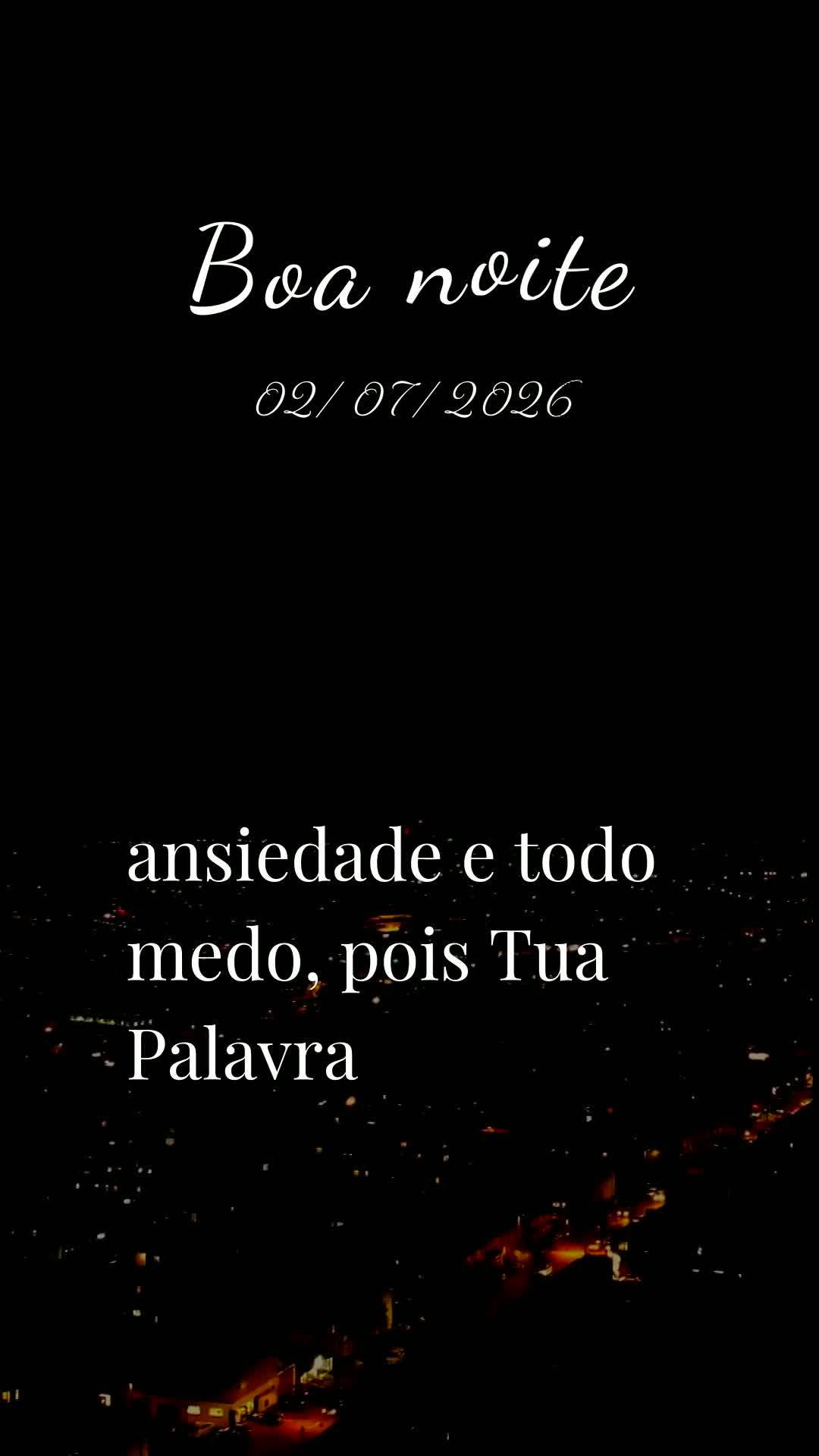 Boa noite, Senhor meu Deus. Neste silêncio da noite desta quinta-feira, eu me coloco diante de ti e descanso o meu coração em tuas mãos. Obrigado por...