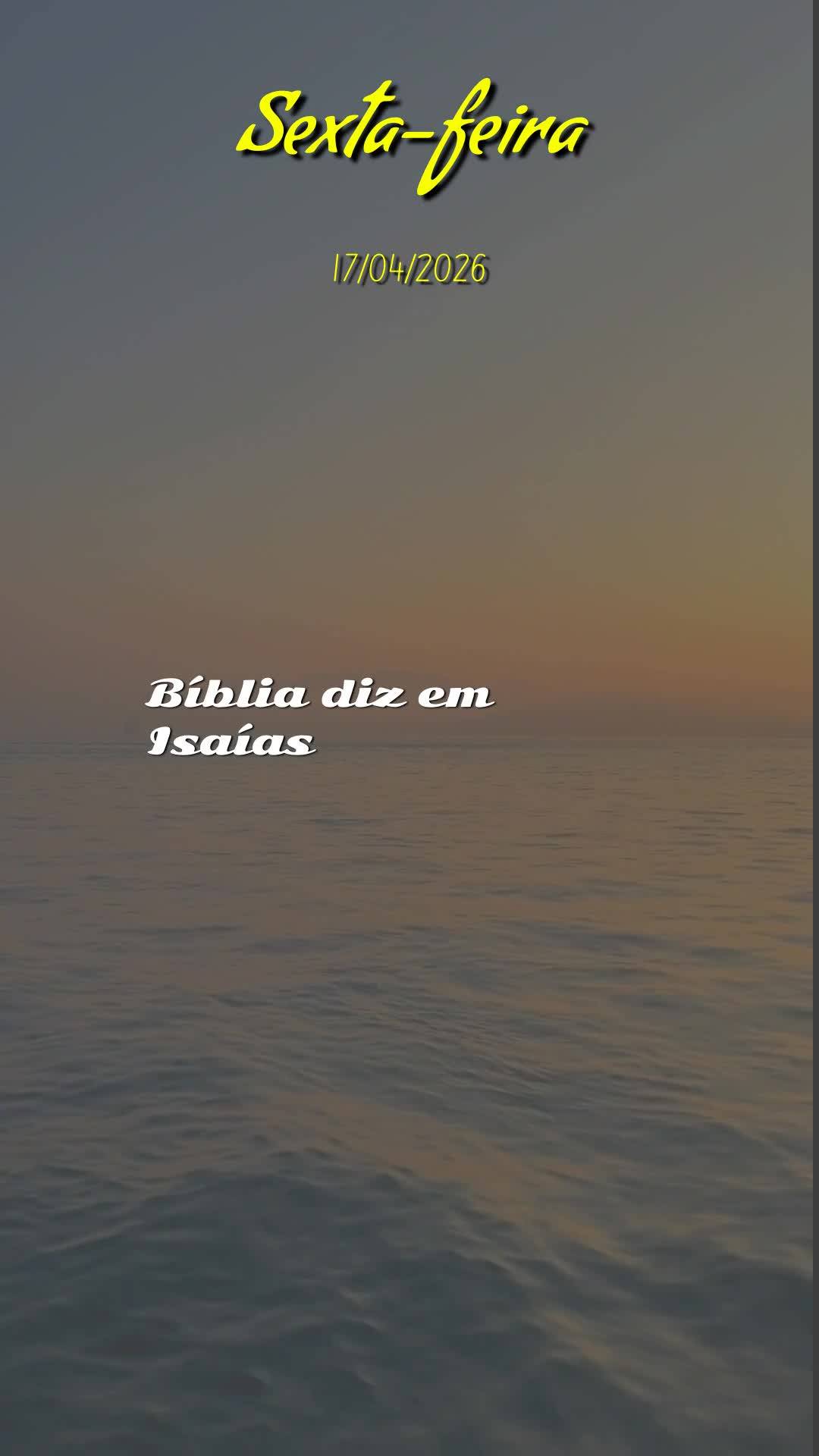 Bom dia! Hoje é Sexta-feira, 17 de Abril de 2026, e antes de mais nada, quero te desejar um dia repleto da presença de Deus. Que neste fim de semana qu...