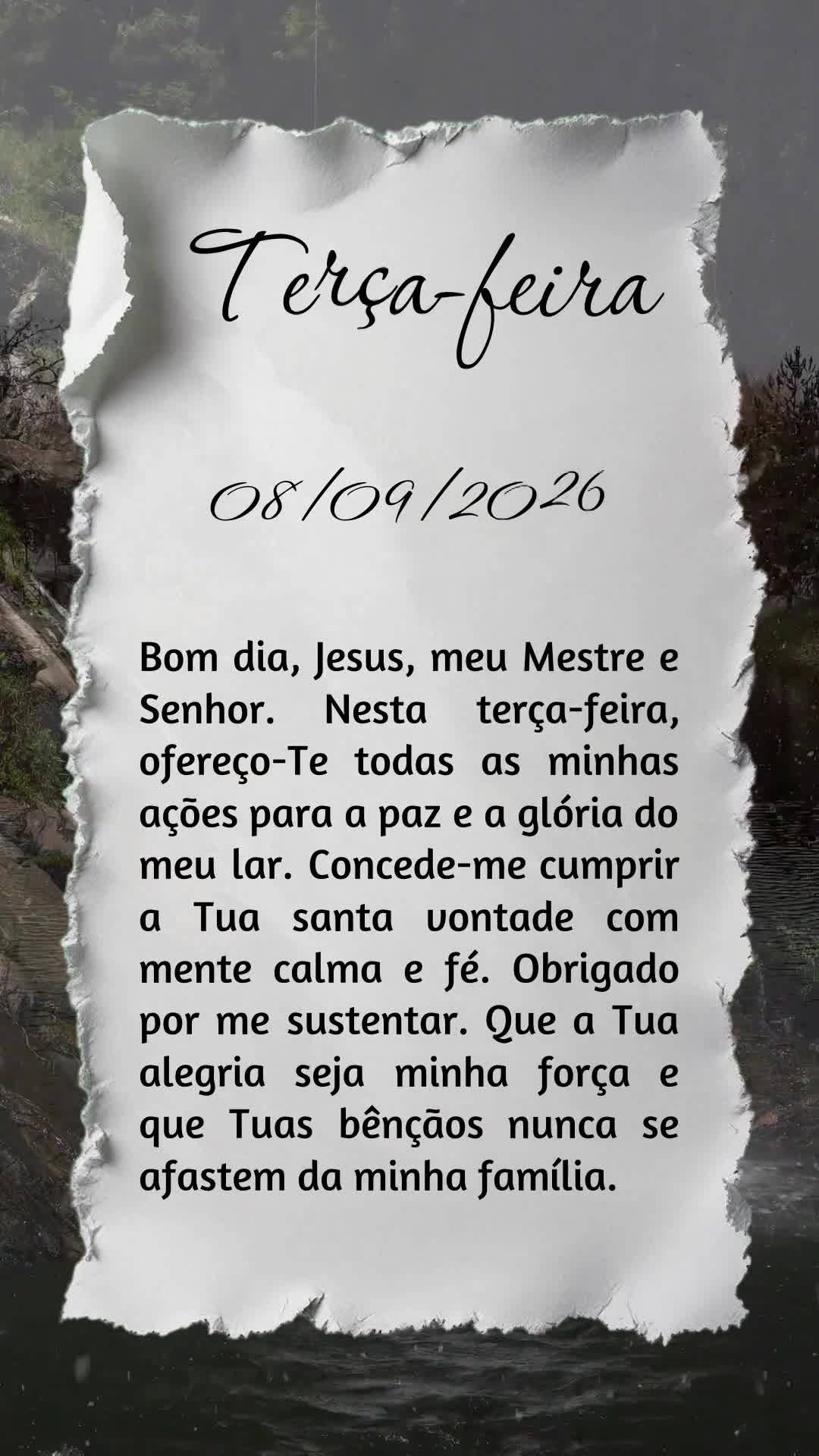 Bom dia, Jesus, meu Mestre e Senhor. Nesta terça-feira, ofereço-Te todas as minhas ações para a paz e a glória do meu lar. Concede-me cumprir a Tua ...