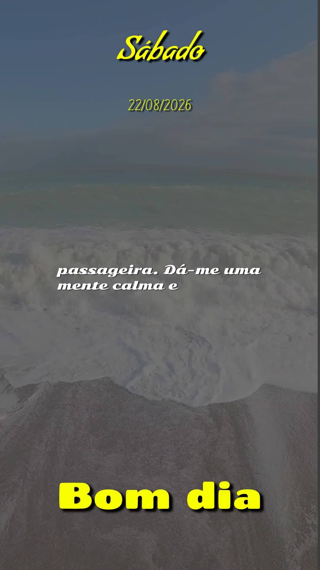 Bom dia, Jesus, meu Mestre e Senhor. Neste sábado, 22 de Agosto de 2026, mais uma manhã começa, e a Ti eu ofereço todas as minhas ações, para a paz...