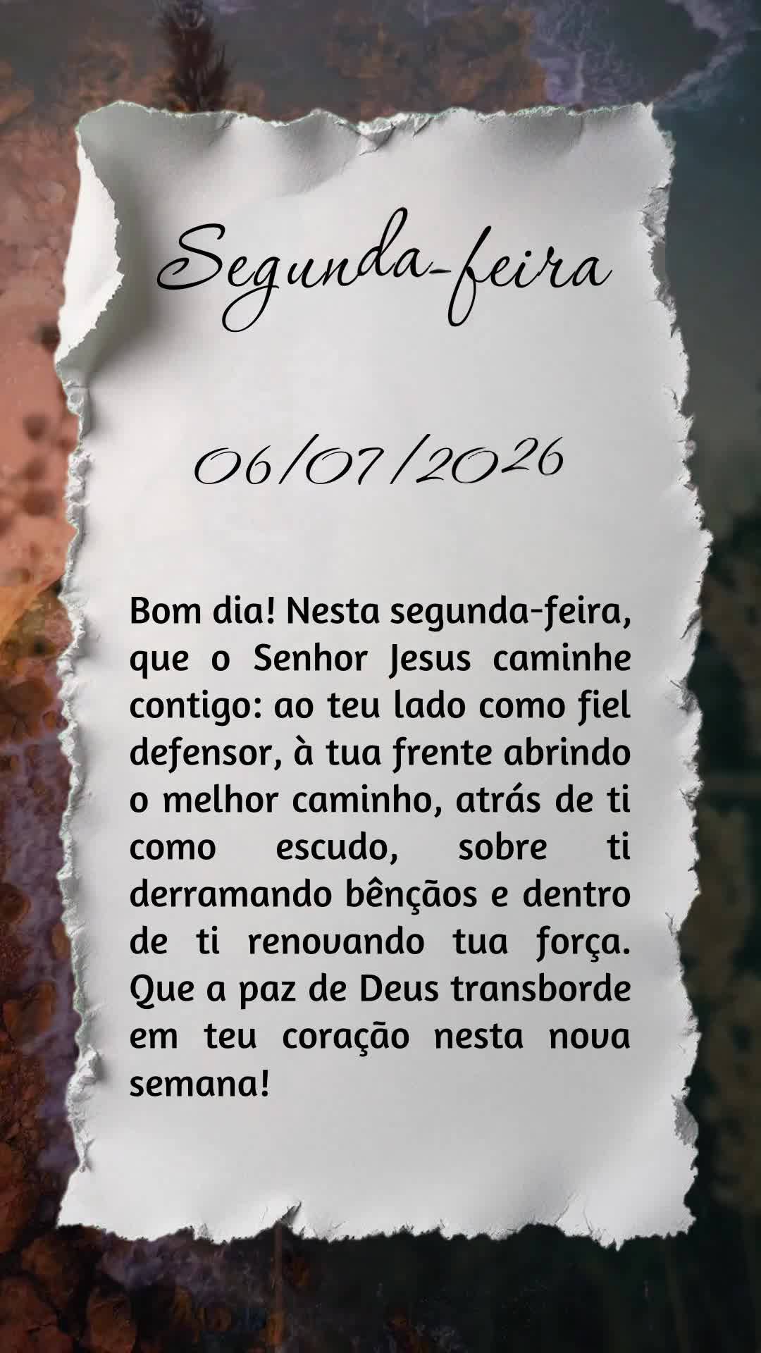Bom dia! Nesta segunda-feira, que o Senhor Jesus caminhe contigo: ao teu lado como fiel defensor, à tua frente abrindo o melhor caminho, atrás de ti co...