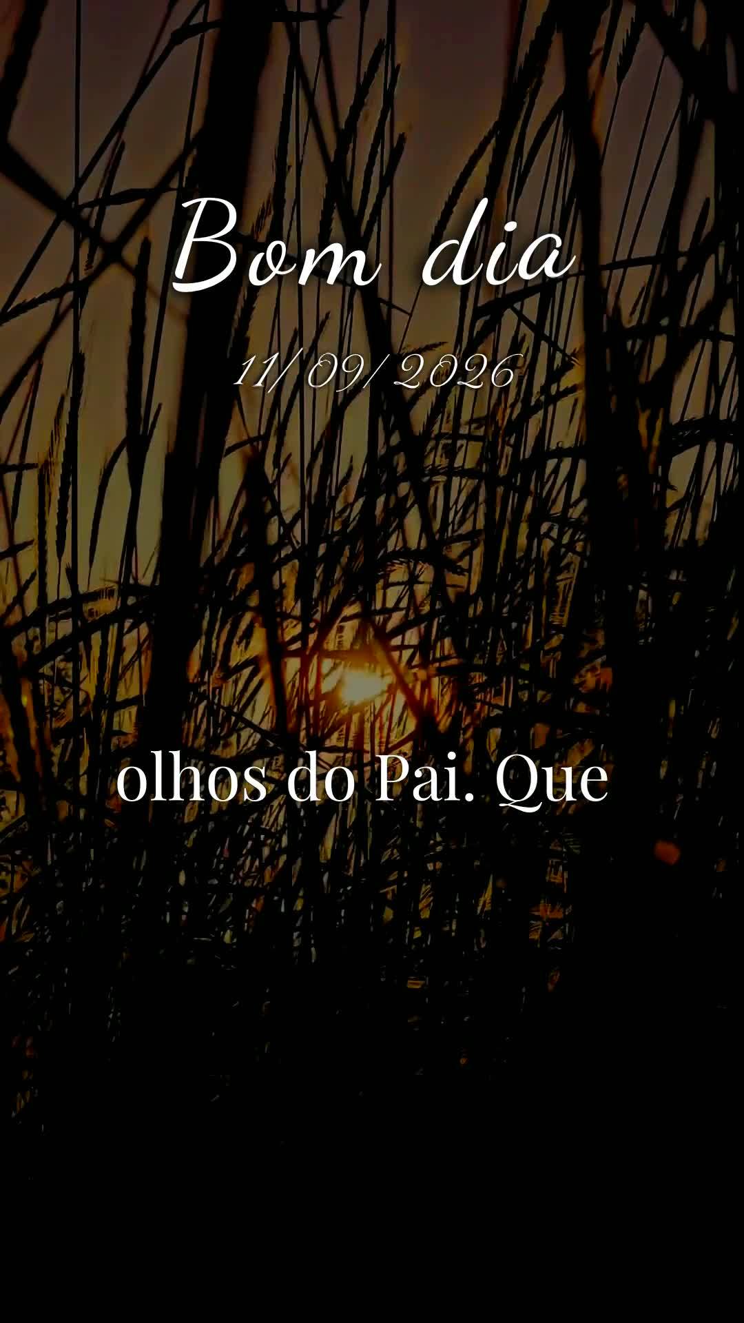 Bom dia! Nesta Sexta-feira, 11 de Setembro de 2026, que o céu se abra sobre a sua vida e derrame bênçãos sem medida. Encerrando esta semana, quero de...