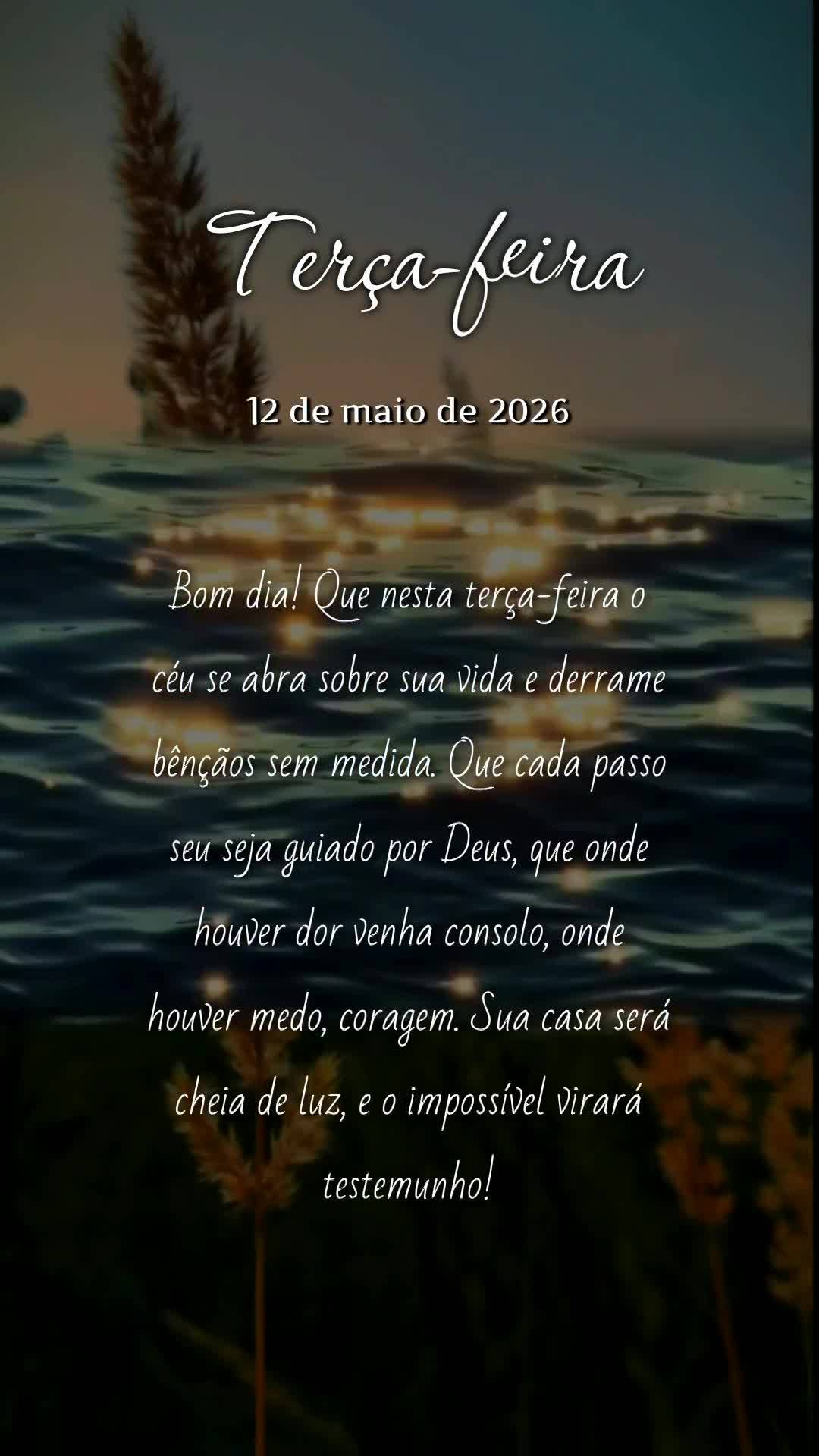 Bom dia! Que nesta terça-feira o céu se abra sobre sua vida e derrame bênçãos sem medida. Que cada passo seu seja guiado por Deus, que onde houver d...