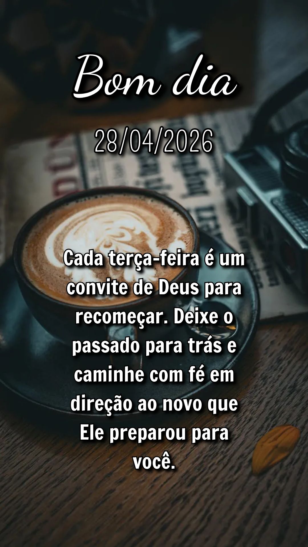 Cada terça-feira é um convite de Deus para recomeçar. Deixe o passado para trás e caminhe com fé em direção ao novo que Ele preparou para você....