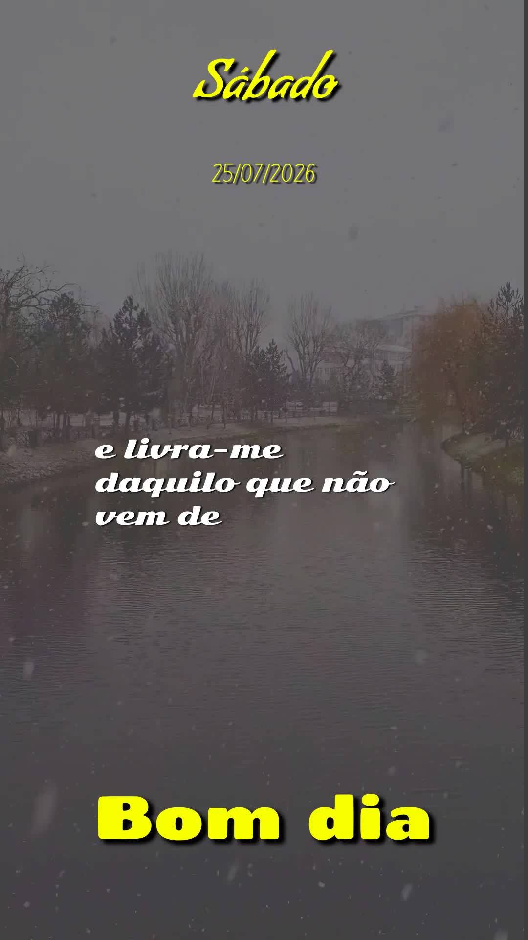 Deus, bom dia. Antes de qualquer coisa, obrigado por abrir meus olhos neste sábado, 25 de Julho de 2026, e me dar o privilégio de mais um amanhecer. Ob...
