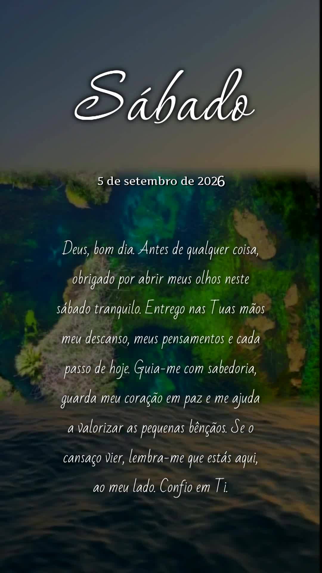 Deus, bom dia. Antes de qualquer coisa, obrigado por abrir meus olhos neste sábado tranquilo. Entrego nas Tuas mãos meu descanso, meus pensamentos e ca...