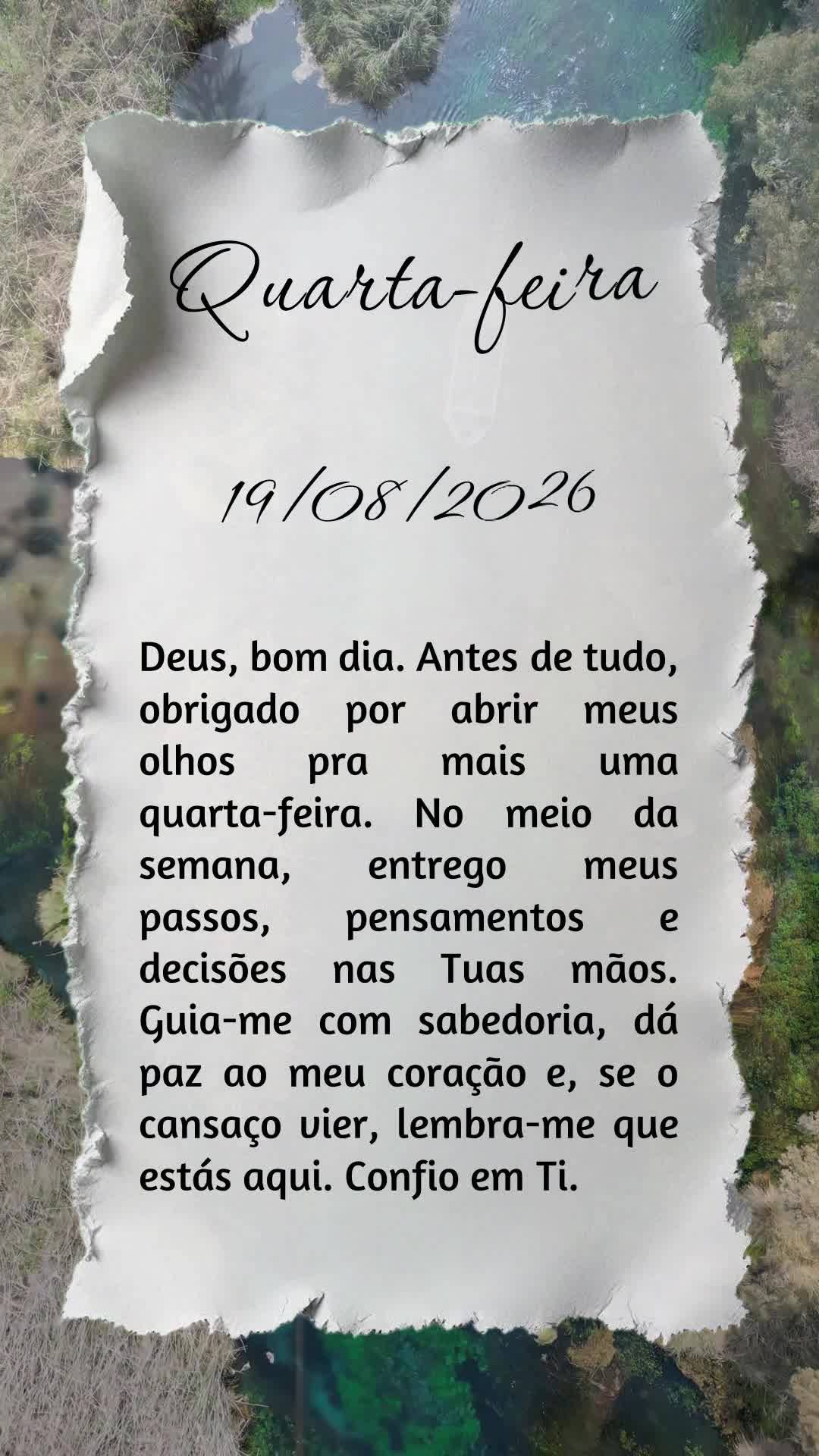 Deus, bom dia. Antes de tudo, obrigado por abrir meus olhos pra mais uma quarta-feira. No meio da semana, entrego meus passos, pensamentos e decisões na...