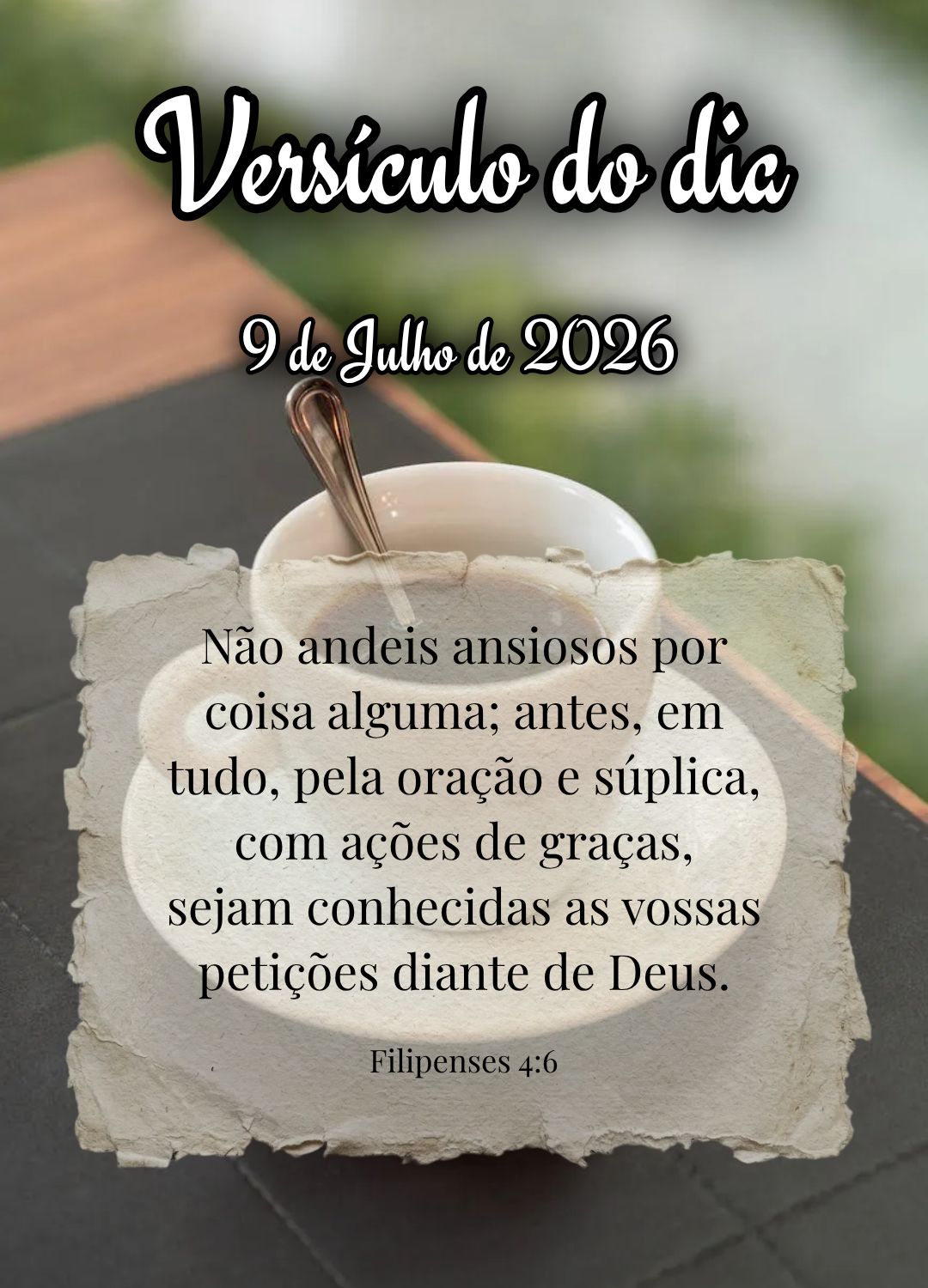 Não andeis ansiosos por coisa alguma; antes, em tudo, pela oração e súplica, com ações de graças, sejam conhecidas as vossas petições diante de ...