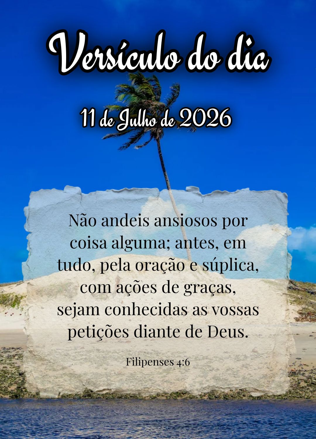 Não andeis ansiosos por coisa alguma; antes, em tudo, pela oração e súplica, com ações de graças, sejam conhecidas as vossas petições diante de ...