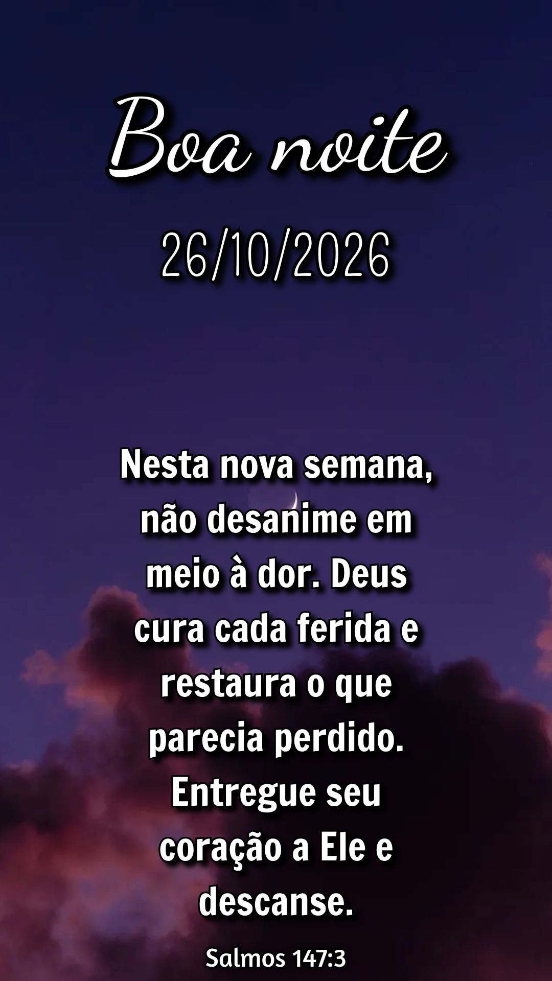 Nesta nova semana, não desanime em meio à dor. Deus cura cada ferida e restaura o que parecia perdido. Entregue seu coração a Ele e descanse. Salmos ...