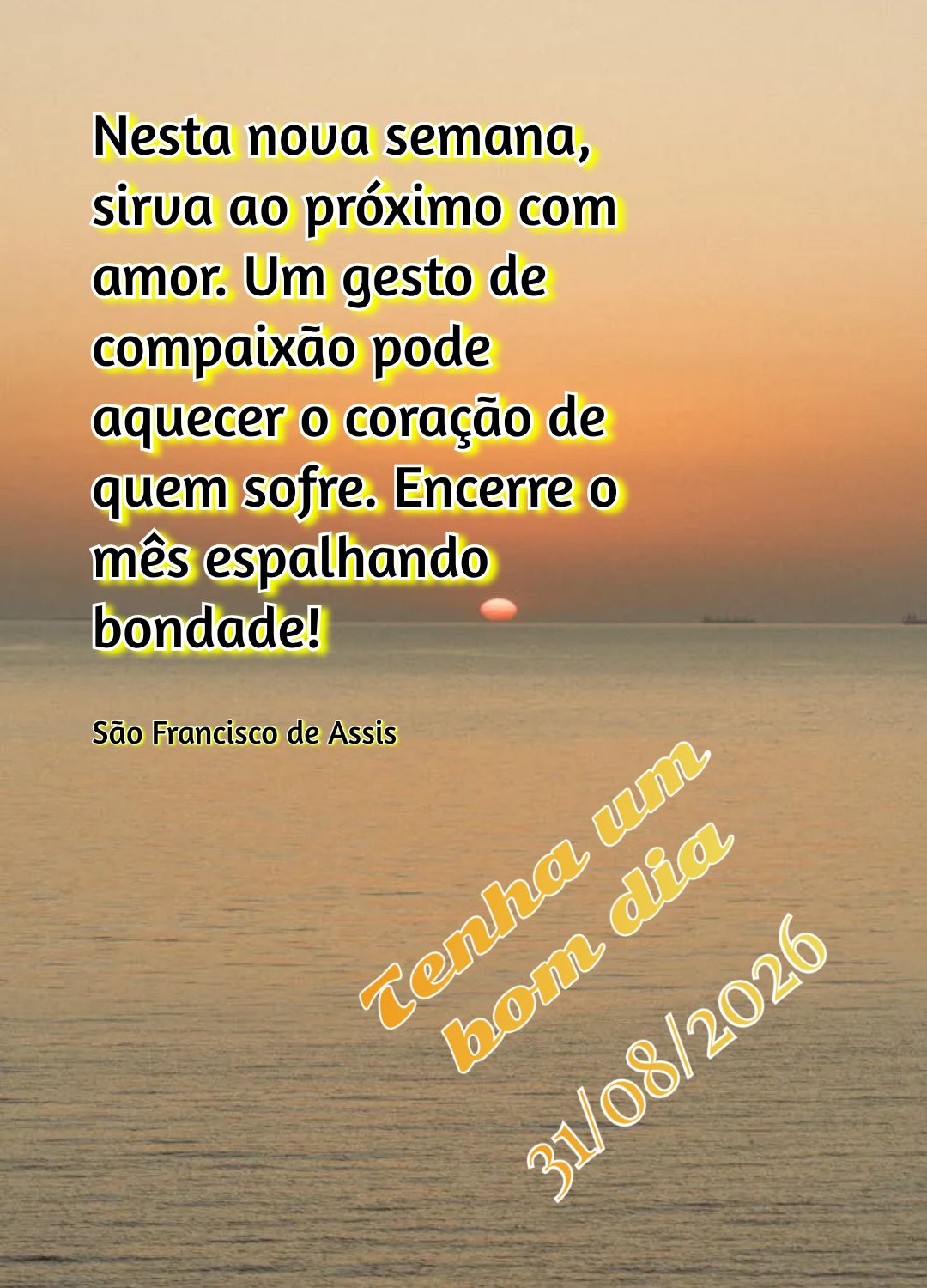 Nesta nova semana, sirva ao próximo com amor. Um gesto de compaixão pode aquecer o coração de quem sofre. Encerre o mês espalhando bondade! Tenha um...