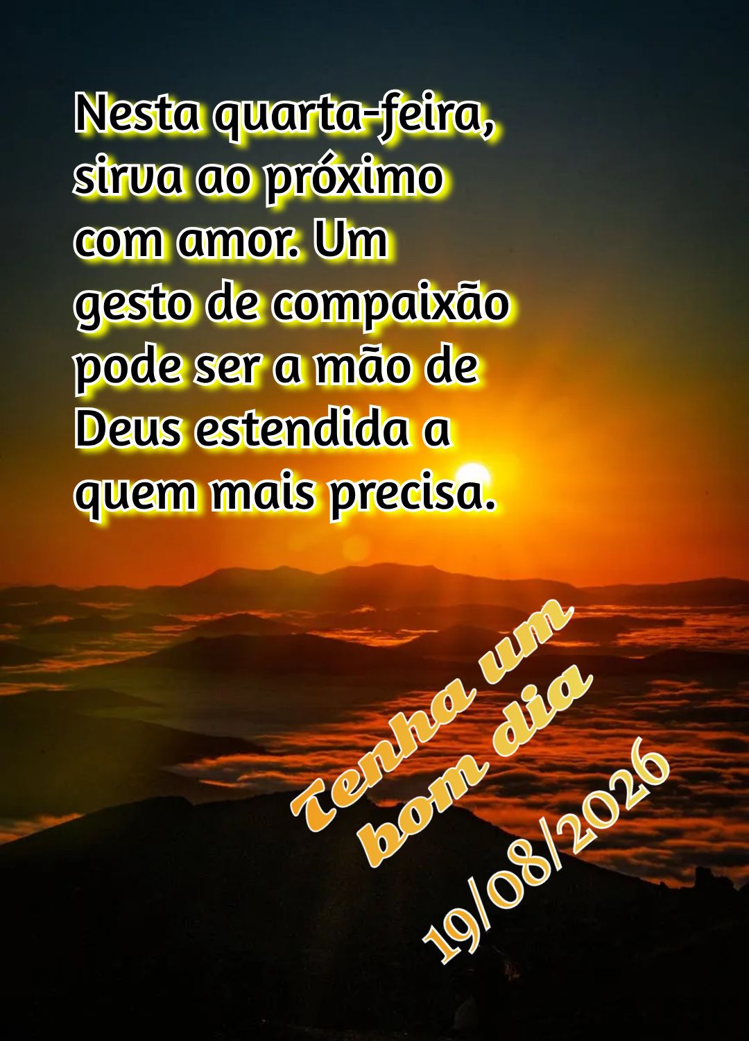 Nesta quarta-feira, sirva ao próximo com amor. Um gesto de compaixão pode ser a mão de Deus estendida a quem mais precisa. Tenha um bom dia