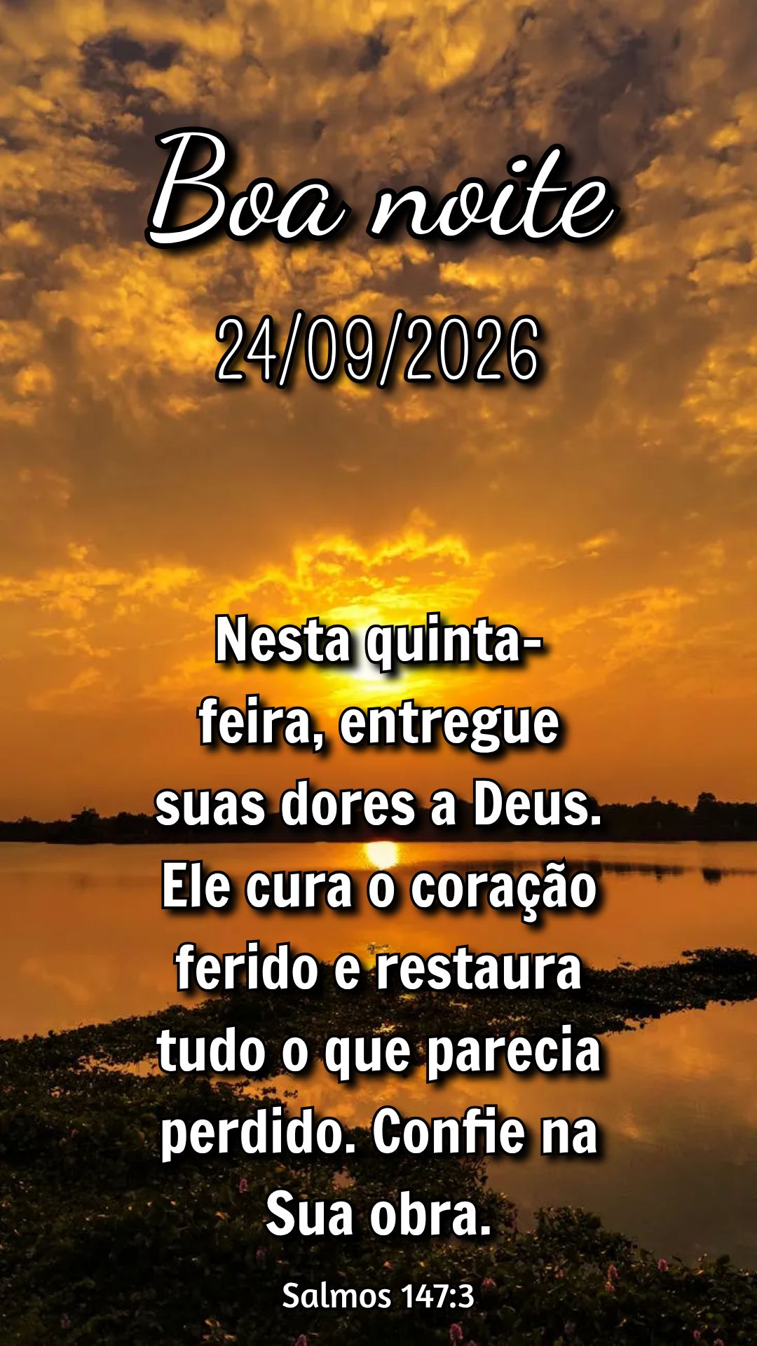 Nesta quinta-feira, entregue suas dores a Deus. Ele cura o coração ferido e restaura tudo o que parecia perdido. Confie na Sua obra. Salmos 147:3