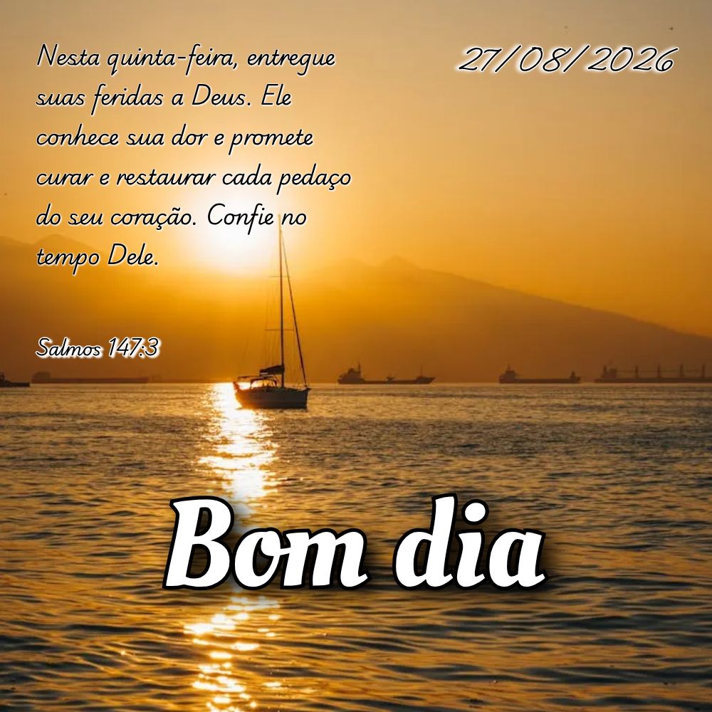 Nesta quinta-feira, entregue suas feridas a Deus. Ele conhece sua dor e promete curar e restaurar cada pedaço do seu coração. Confie no tempo Dele. Sa...