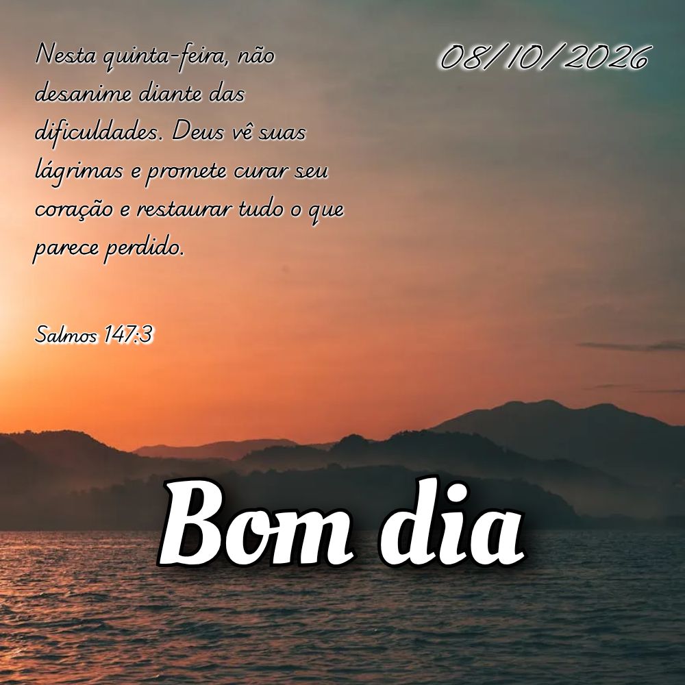 Nesta quinta-feira, não desanime diante das dificuldades. Deus vê suas lágrimas e promete curar seu coração e restaurar tudo o que parece perdido. S...