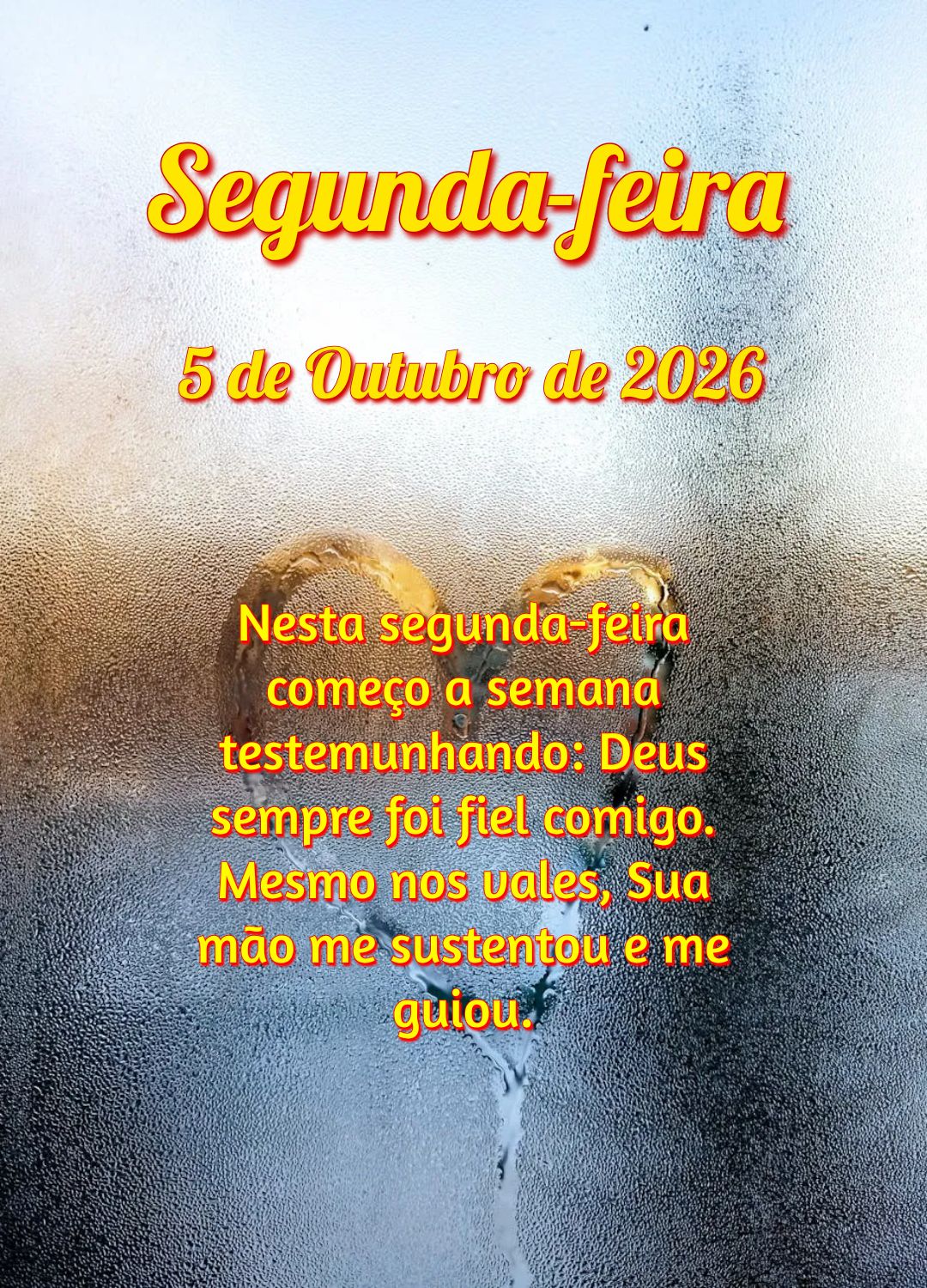Nesta segunda-feira começo a semana testemunhando: Deus sempre foi fiel comigo. Mesmo nos vales, Sua mão me sustentou e me guiou.