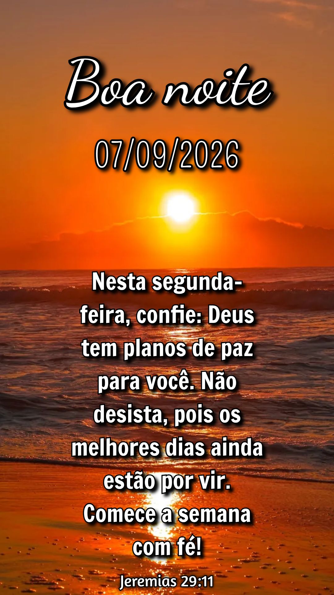 Nesta segunda-feira, confie: Deus tem planos de paz para você. Não desista, pois os melhores dias ainda estão por vir. Comece a semana com fé! Jeremi...