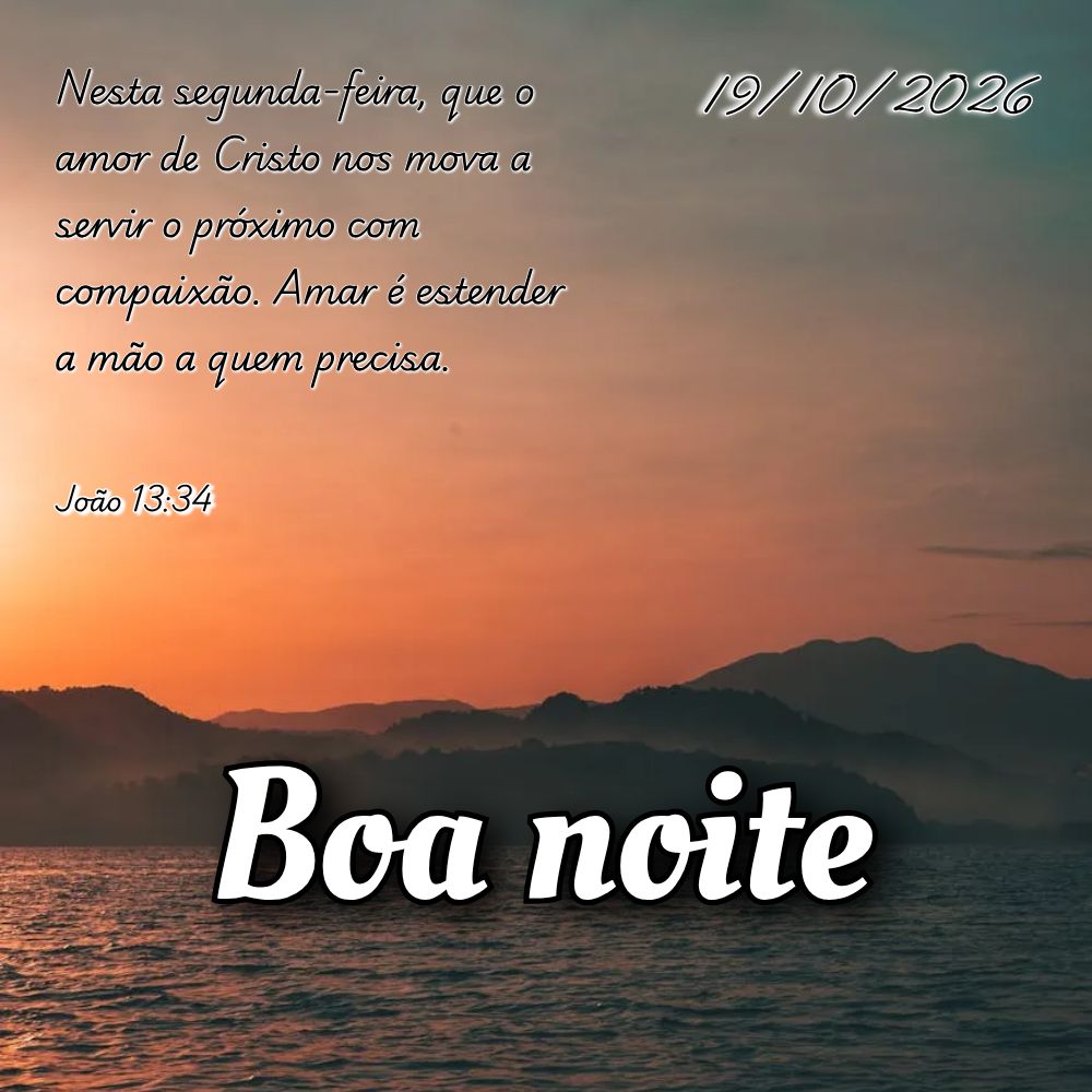 Nesta segunda-feira, que o amor de Cristo nos mova a servir o próximo com compaixão. Amar é estender a mão a quem precisa. João 13:34