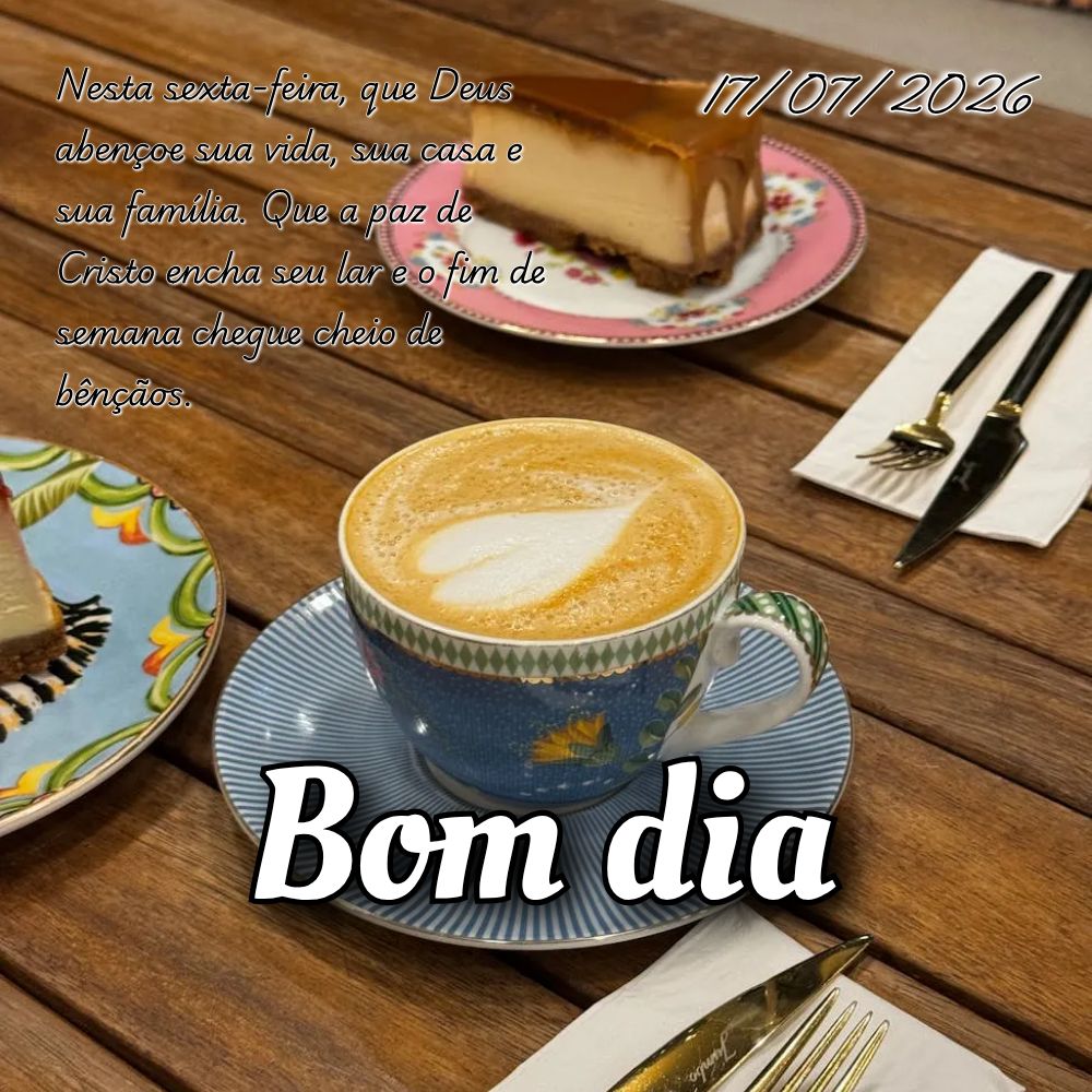 Nesta sexta-feira, que Deus abençoe sua vida, sua casa e sua família. Que a paz de Cristo encha seu lar e o fim de semana chegue cheio de bênçãos....