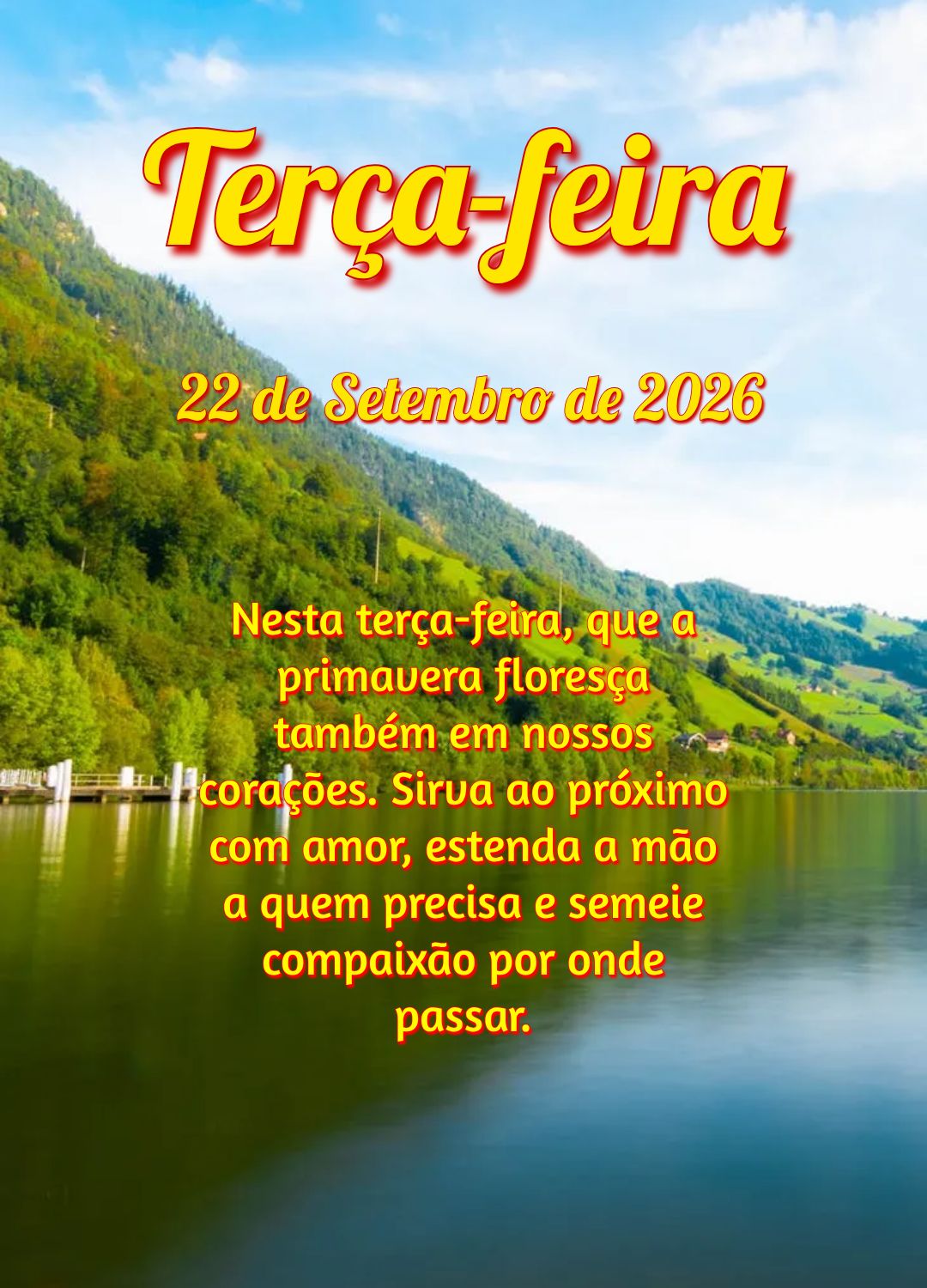 Nesta terça-feira, que a primavera floresça também em nossos corações. Sirva ao próximo com amor, estenda a mão a quem precisa e semeie compaixão...