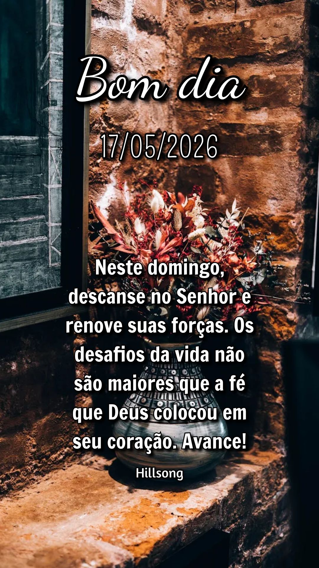 Neste domingo, descanse no Senhor e renove suas forças. Os desafios da vida não são maiores que a fé que Deus colocou em seu coração. Avance! Hills...