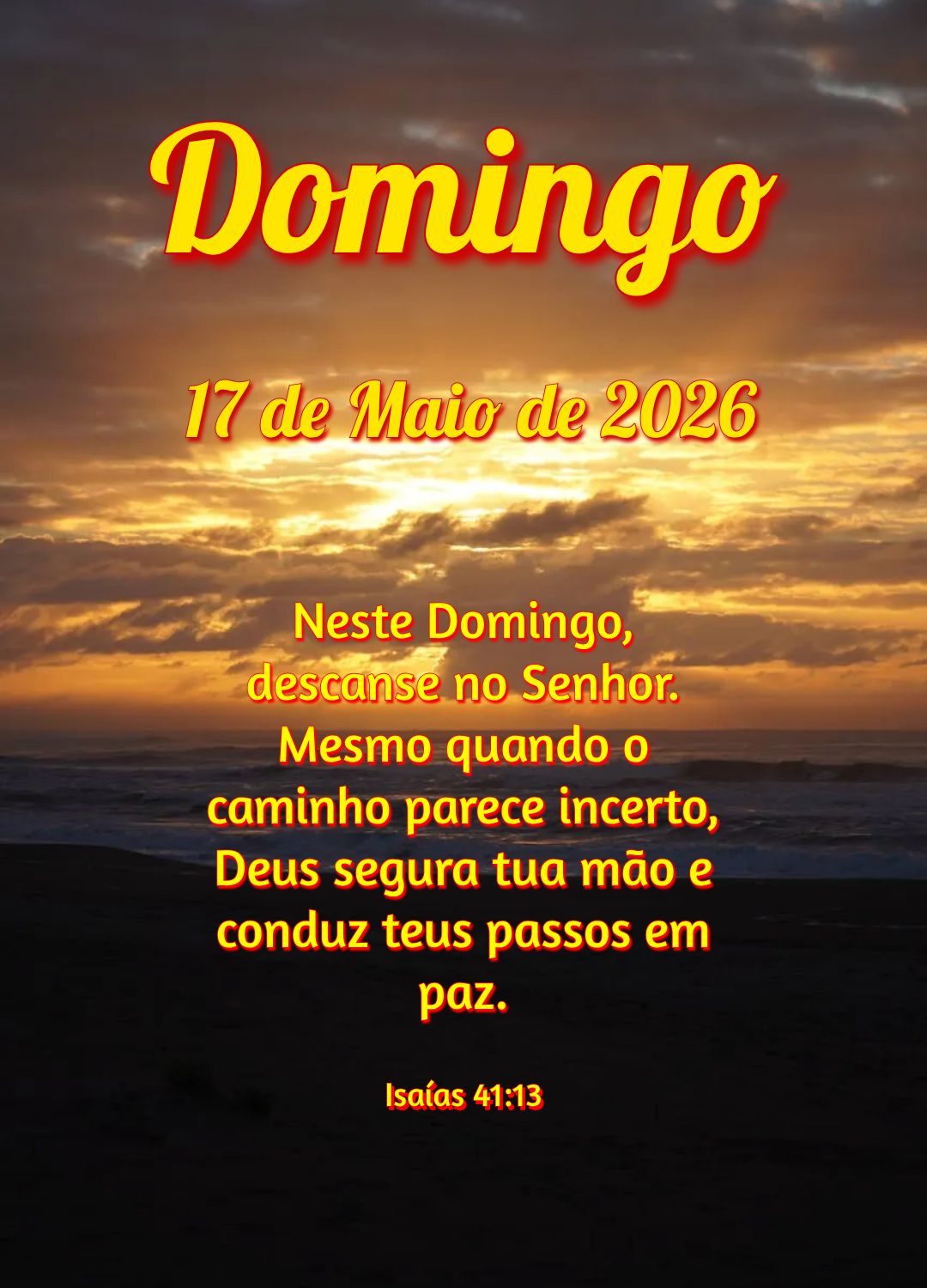 Neste Domingo, descanse no Senhor. Mesmo quando o caminho parece incerto, Deus segura tua mão e conduz teus passos em paz. Isaías 41:13