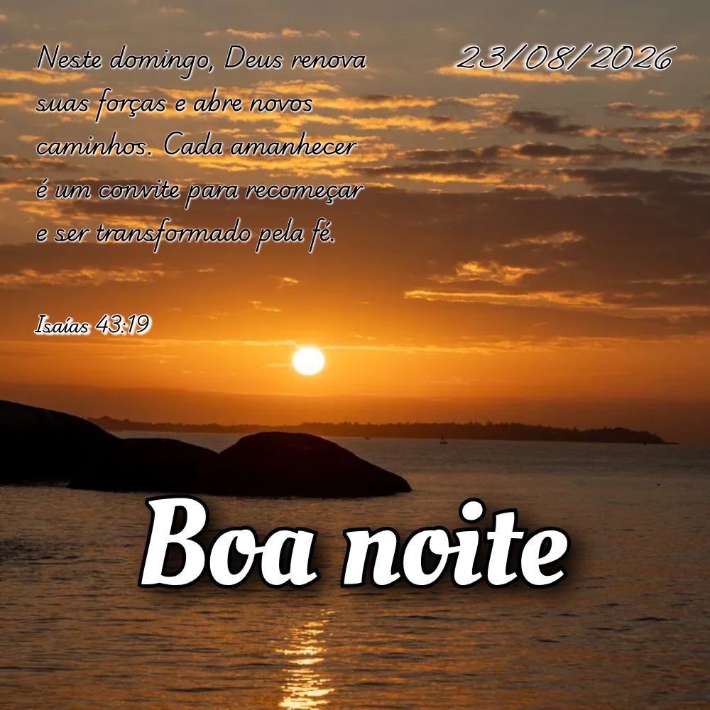 Neste domingo, Deus renova suas forças e abre novos caminhos. Cada amanhecer é um convite para recomeçar e ser transformado pela fé. Isaías 43:19