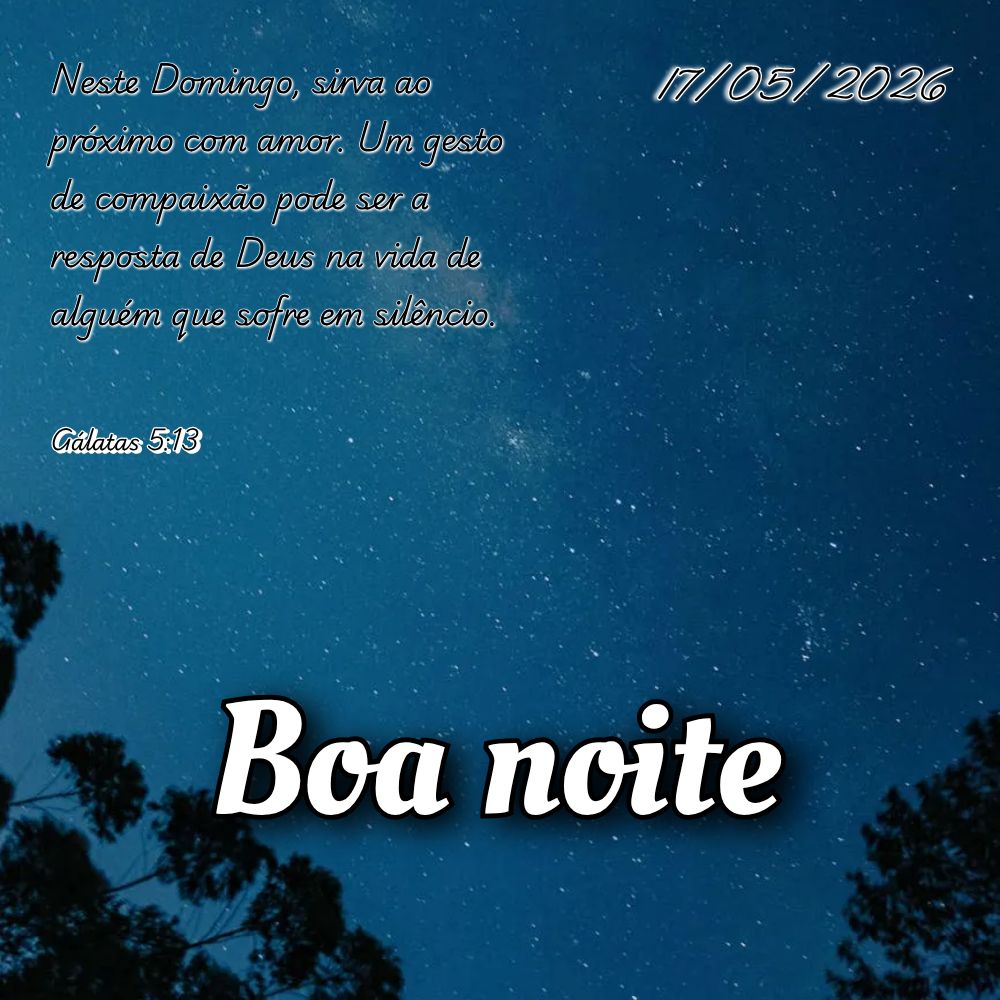 Neste Domingo, sirva ao próximo com amor. Um gesto de compaixão pode ser a resposta de Deus na vida de alguém que sofre em silêncio. Gálatas 5:13