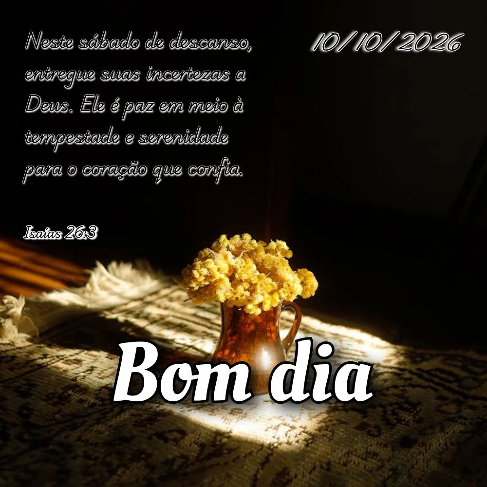 Neste sábado de descanso, entregue suas incertezas a Deus. Ele é paz em meio à tempestade e serenidade para o coração que confia. Isaías 26:3