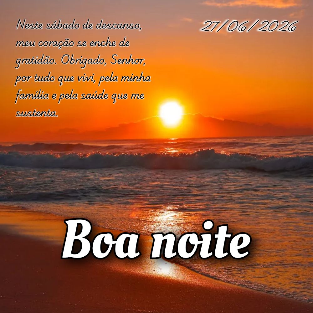 Neste sábado de descanso, meu coração se enche de gratidão. Obrigado, Senhor, por tudo que vivi, pela minha família e pela saúde que me sustenta....