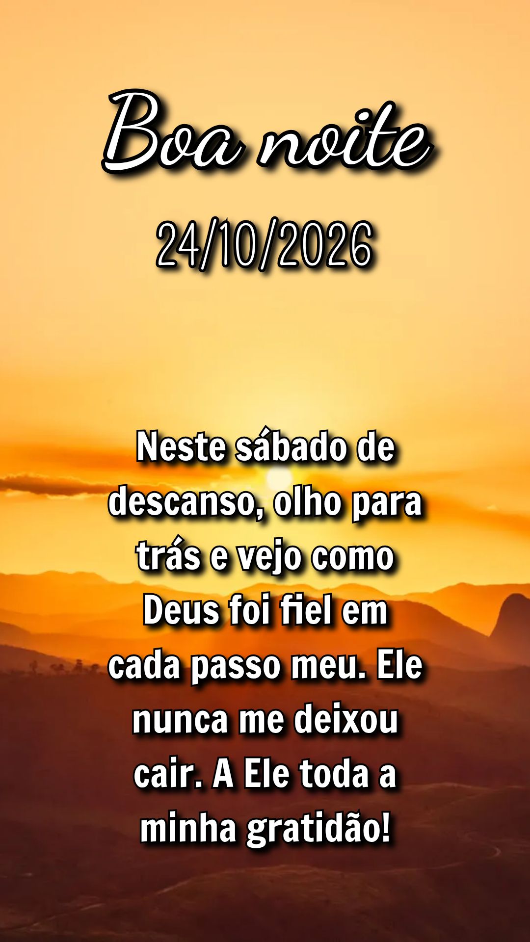 Neste sábado de descanso, olho para trás e vejo como Deus foi fiel em cada passo meu. Ele nunca me deixou cair. A Ele toda a minha gratidão!