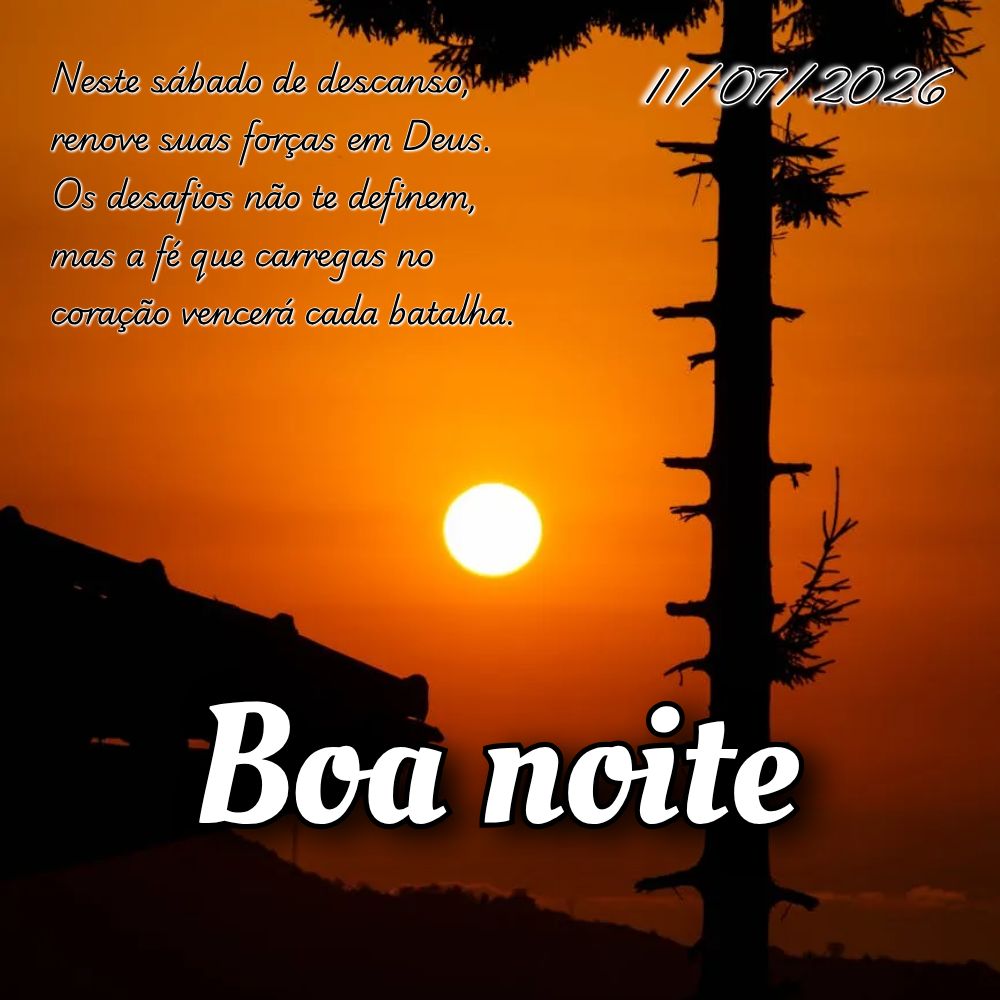 Neste sábado de descanso, renove suas forças em Deus. Os desafios não te definem, mas a fé que carregas no coração vencerá cada batalha.