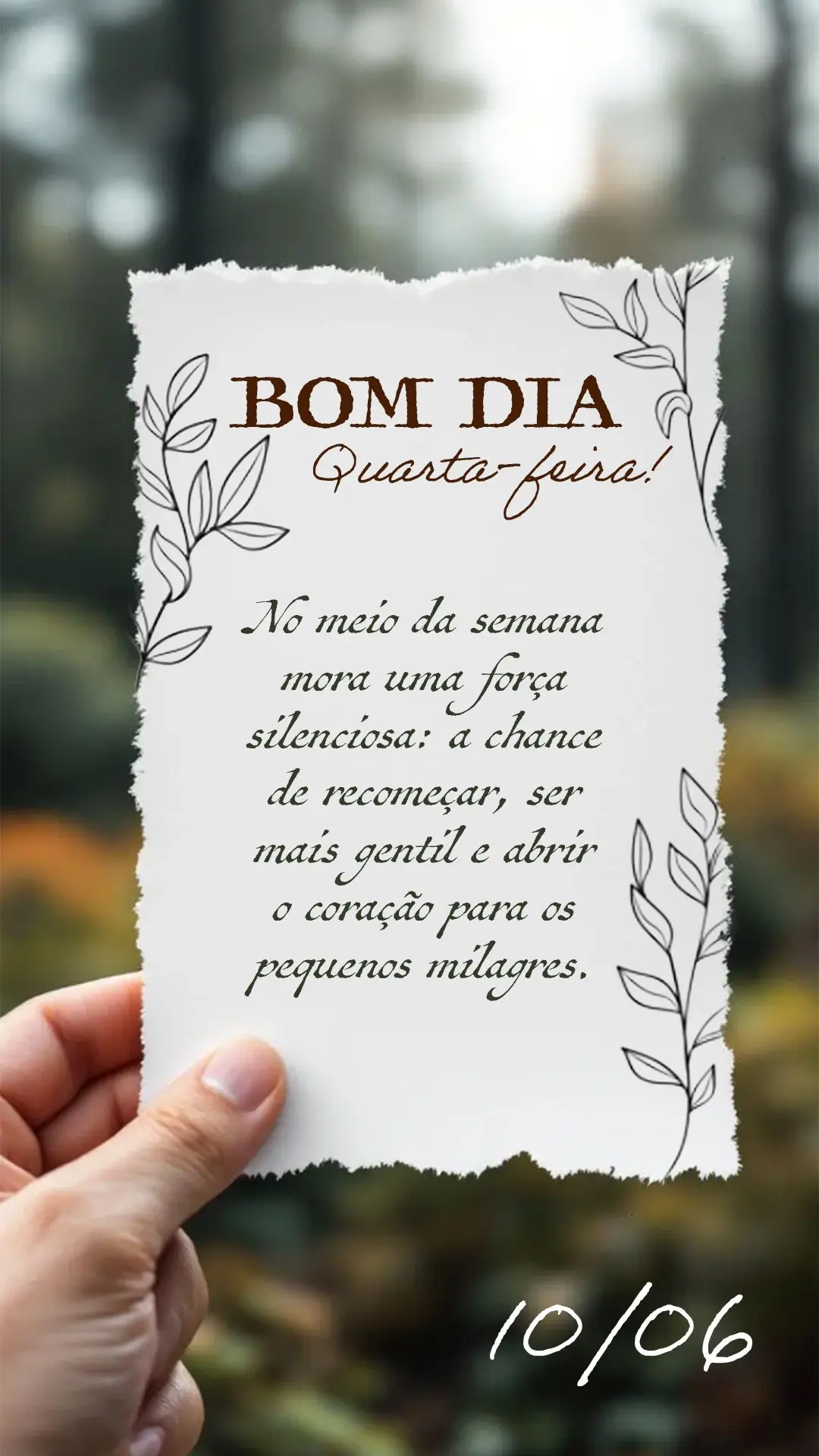 No meio da semana mora uma força silenciosa: a chance de recomeçar, ser mais gentil e abrir o coração para os pequenos milagres.